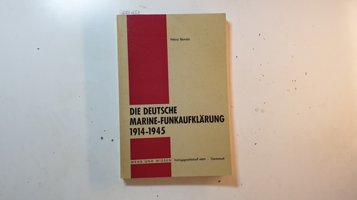 Die Deutsche Marine-Funkaufklärung 1914-1915 Bonatz, Heinz Militär ...