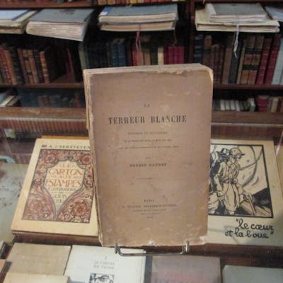 La Terreur blanche épisodes et souvenirs de la réaction... Barnebys