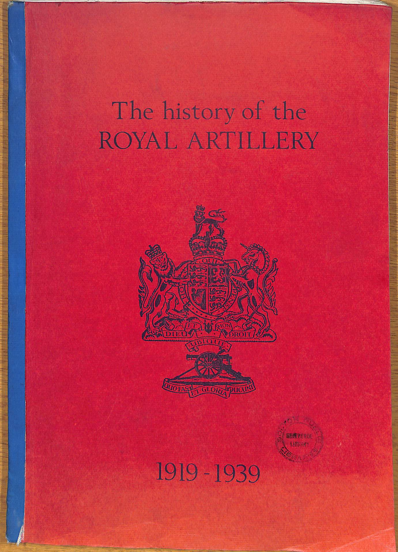 The History Of The Royal Artillery 1919 - 1939 Compiled... | Barnebys