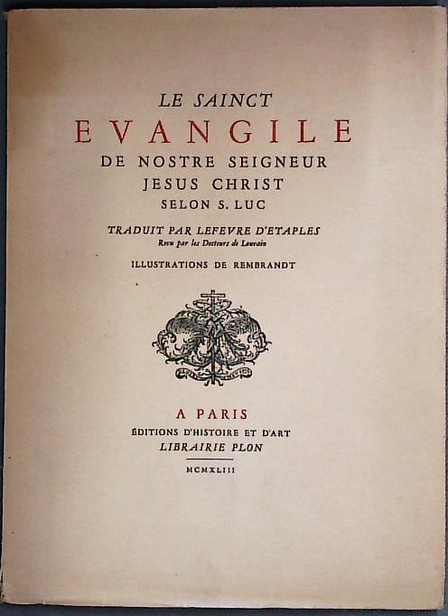 Le Sainct évangile De Nostre Seigneur Jésus Christ Selon S | Barnebys