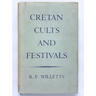 Cretan Cults and Festivals R. F. Willetts