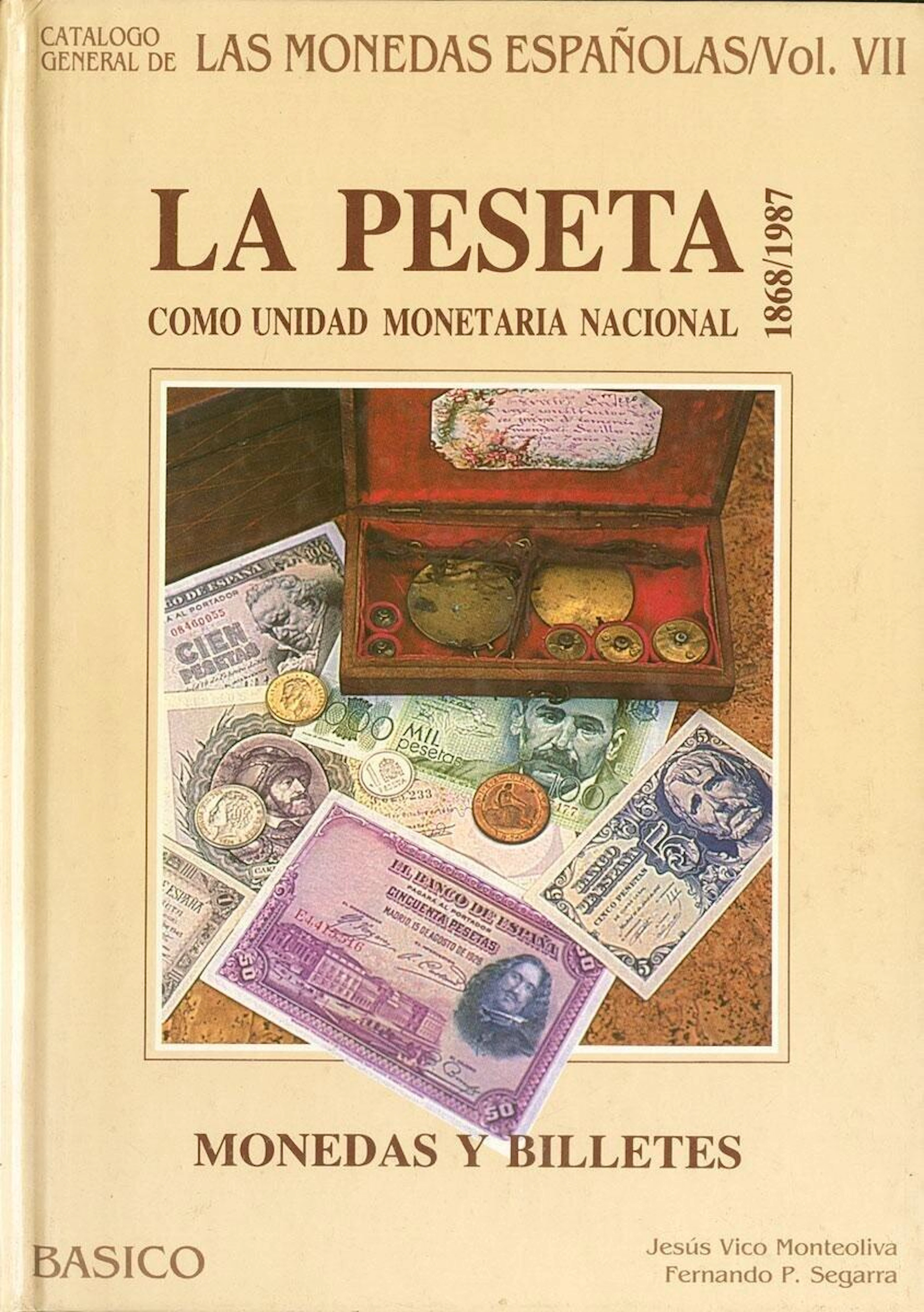 CATALOGO GENERAL DE LAS MONEDAS ESPAÑOLAS Vol