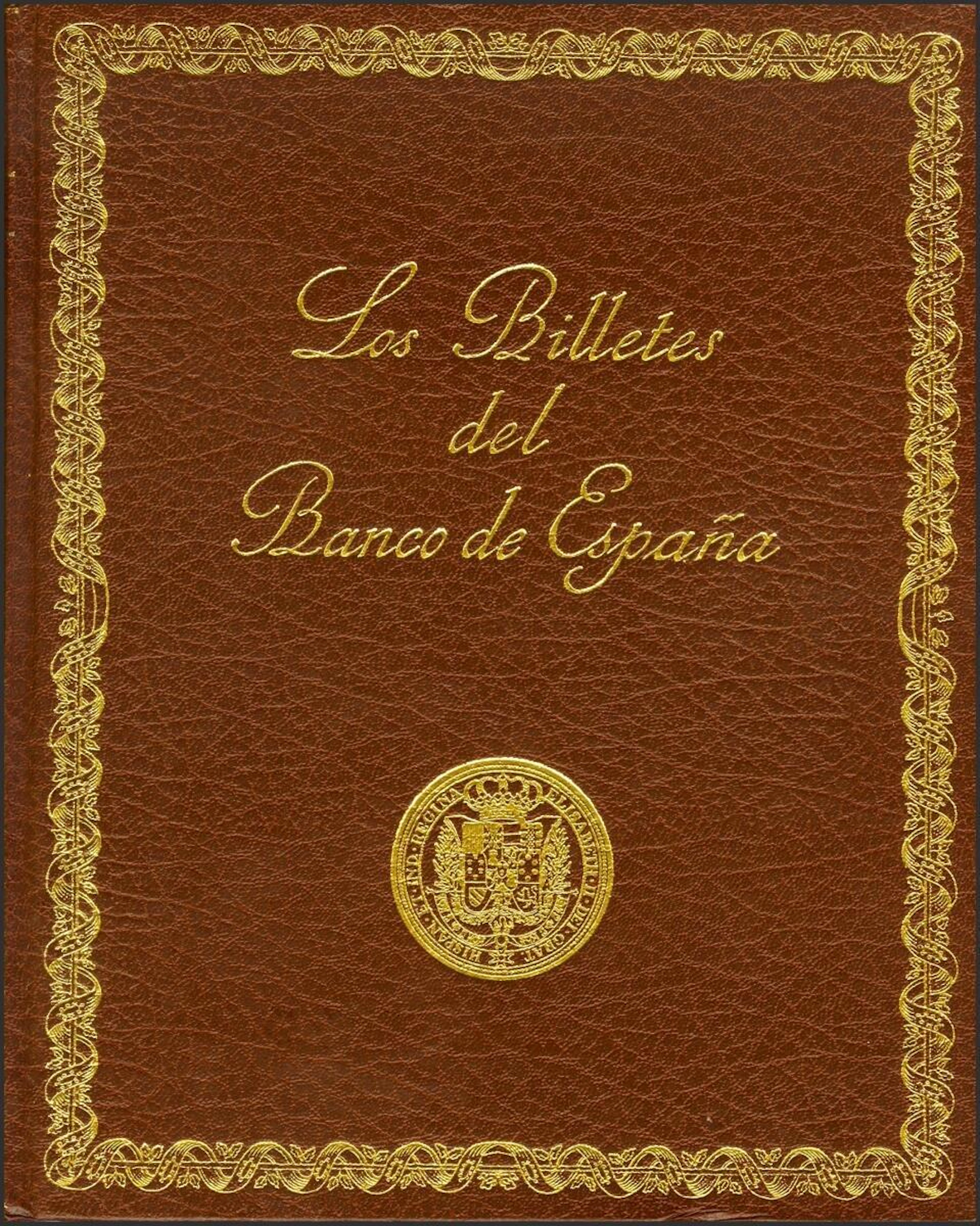 LOS BILLETES DEL BANCO DE ESPAÑA 1782-1979