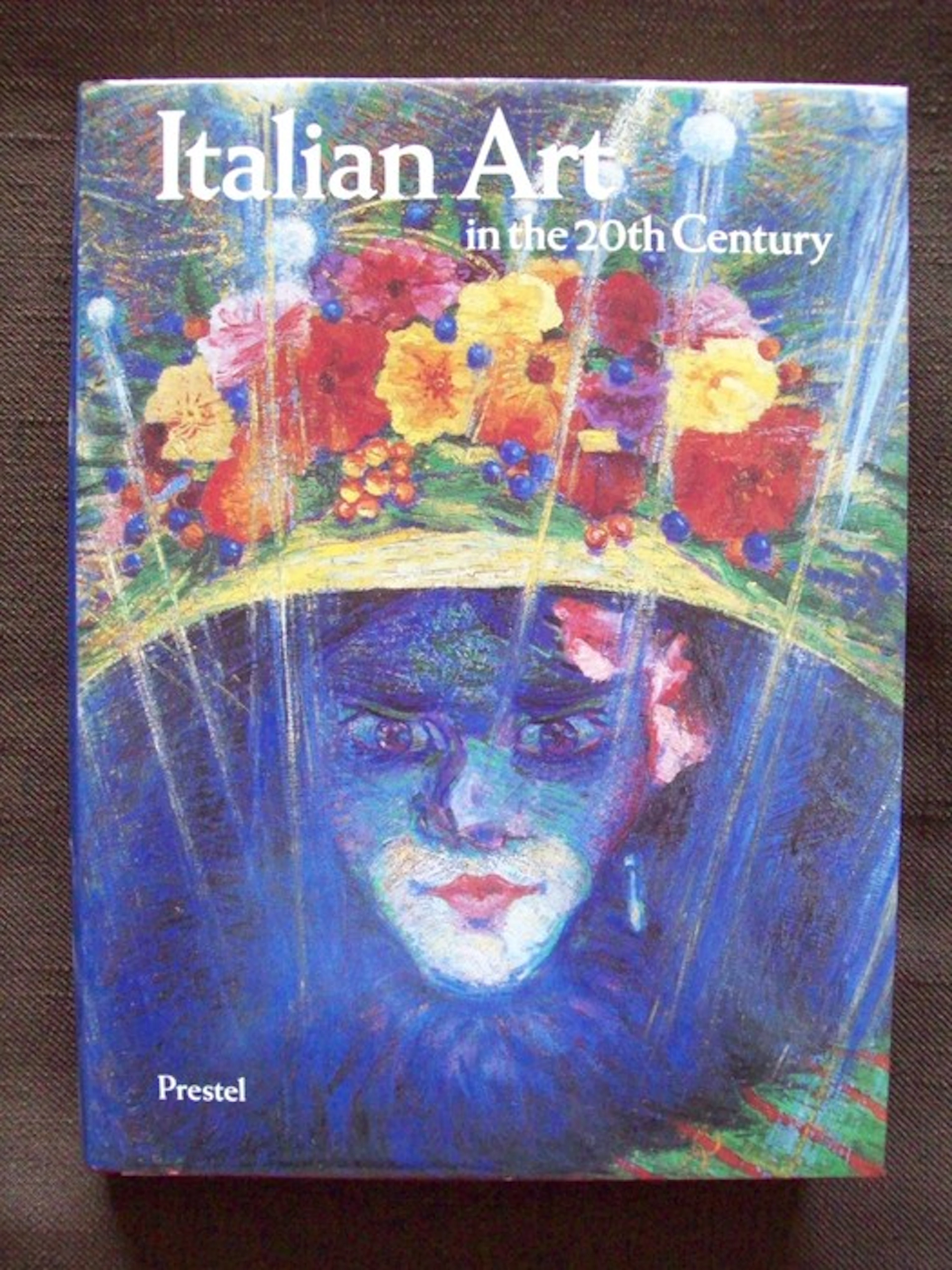 Kunst; Emily Braun (edit.) - Italian Art in the 20th Century. Painting and Sculpture - 1989.