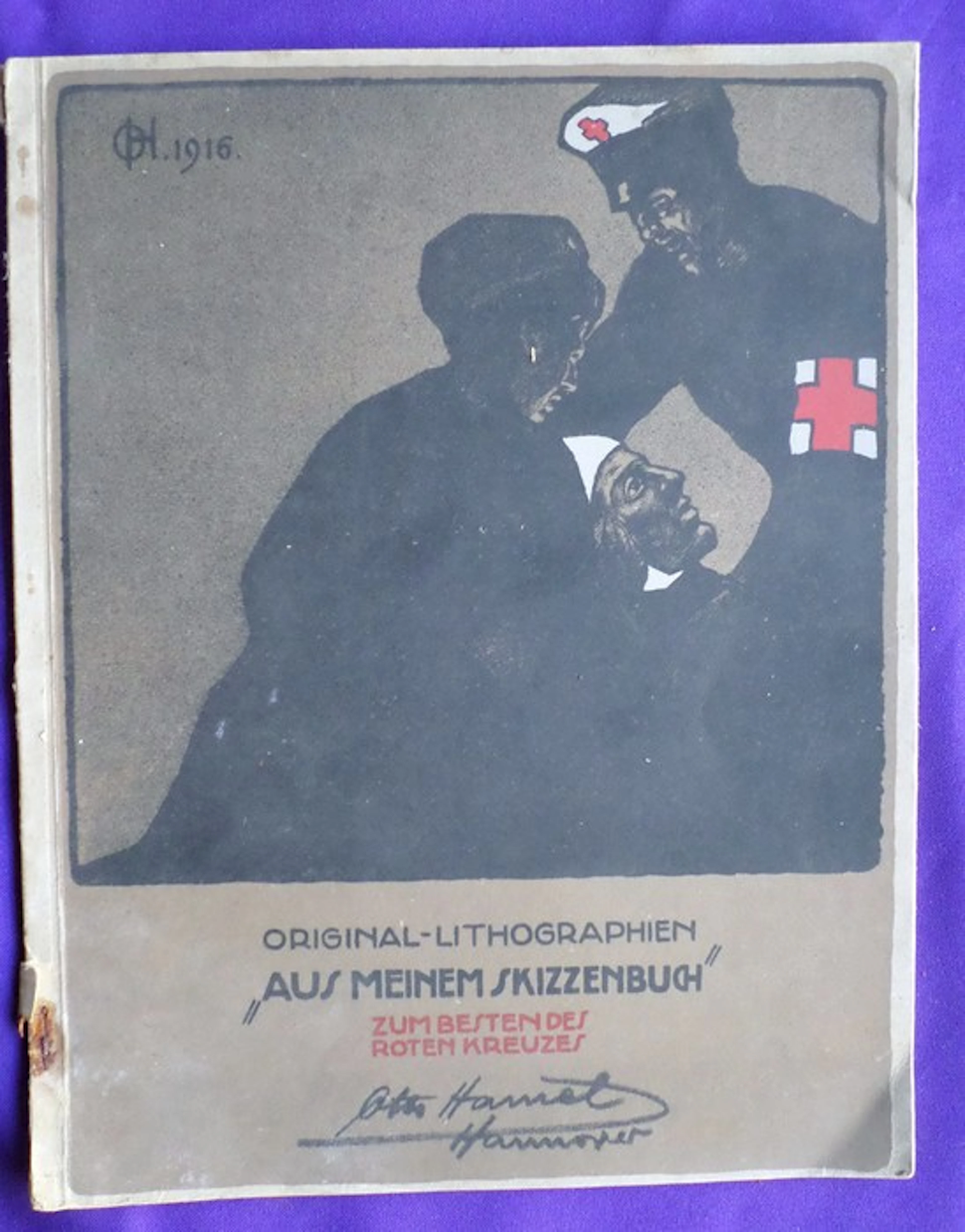 Kunst; Otto Hamel - "Aus meinem Skizzenbuch" Original-Lithographien. Zum Besten des Roten Kreuzes -1916