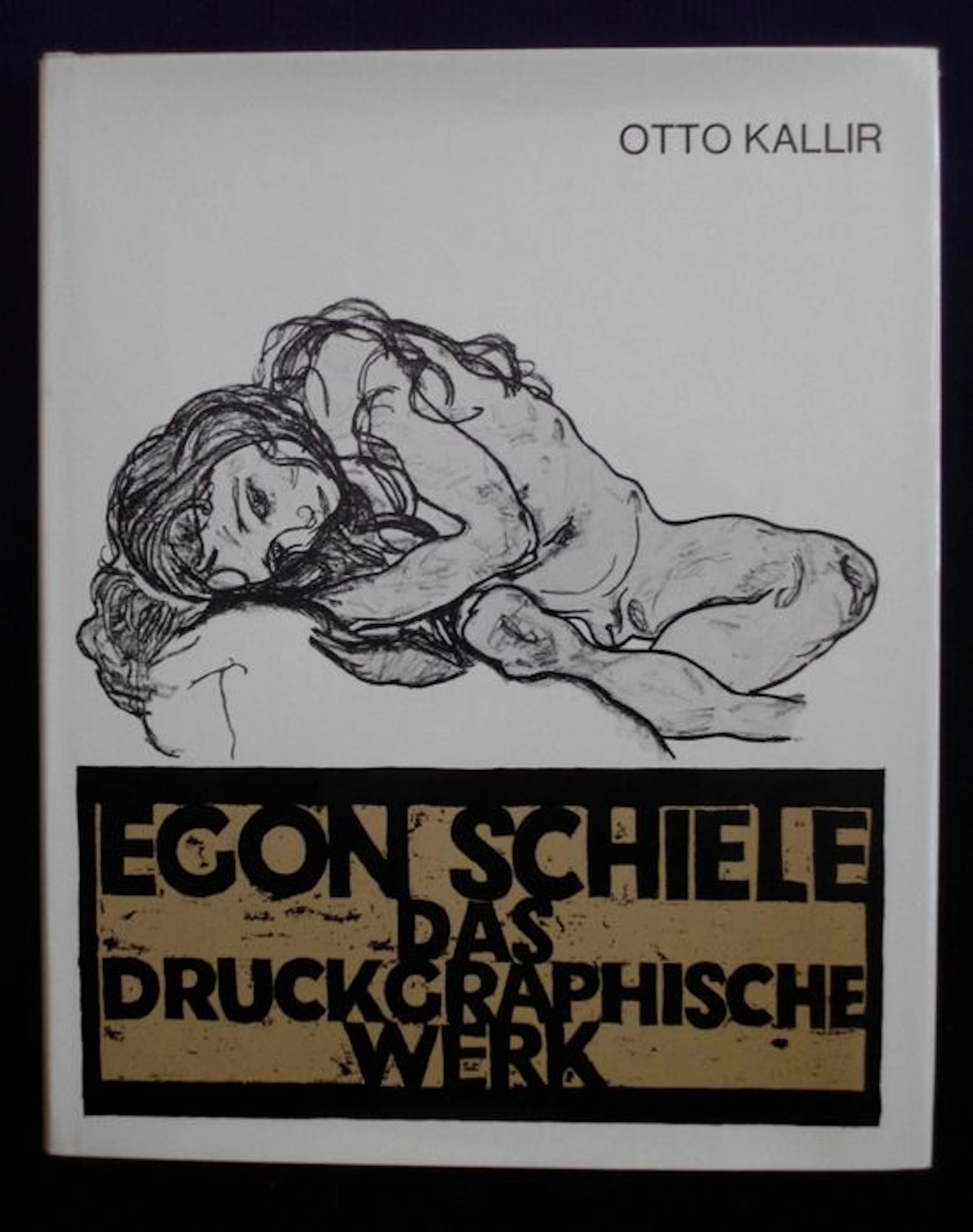 Kunst; Otto Kallir – Egon Schiele das Druckgraphische Werk – 1970