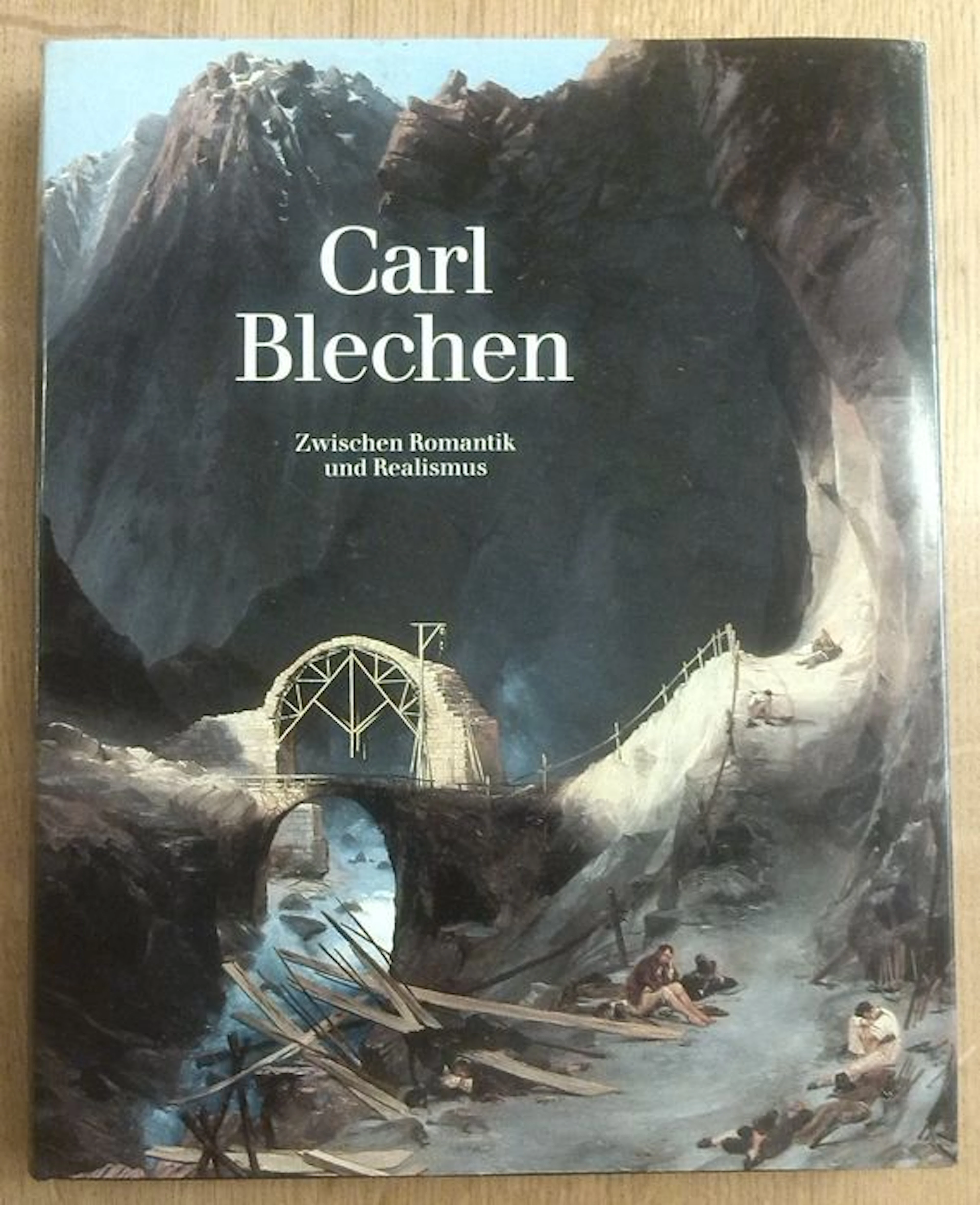 Kunst; Peter Claus Schuster - Carl Blechen - 1990