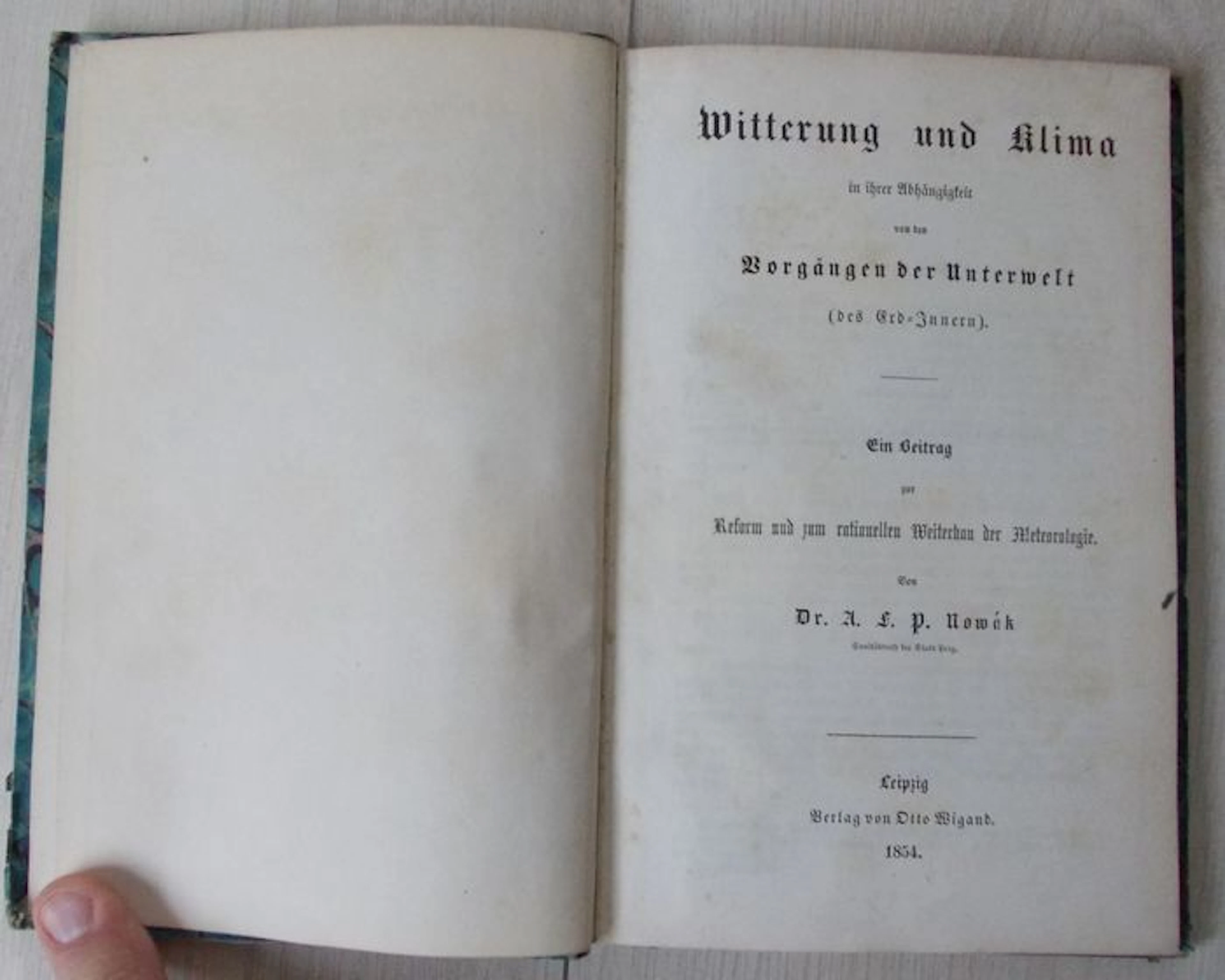 Meteorologie; Dr. A. L P. Nowak en H. G. J. Weiss - Witterung und Klima / Atmosphärischer Bau - 1854 / 1853