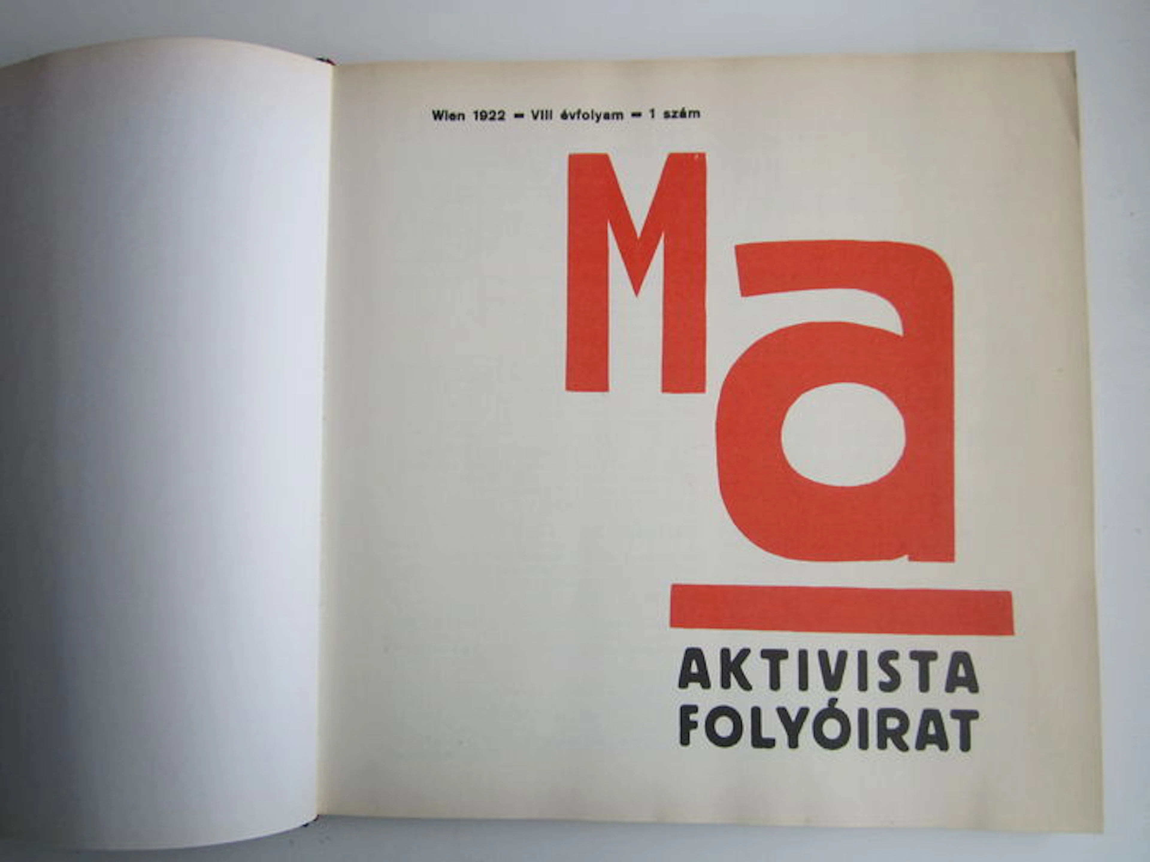 Avant-garde; Lajos Kassák - MA. Aktivista Folyóirat (Activist periodical) 1922-1925 - 1968