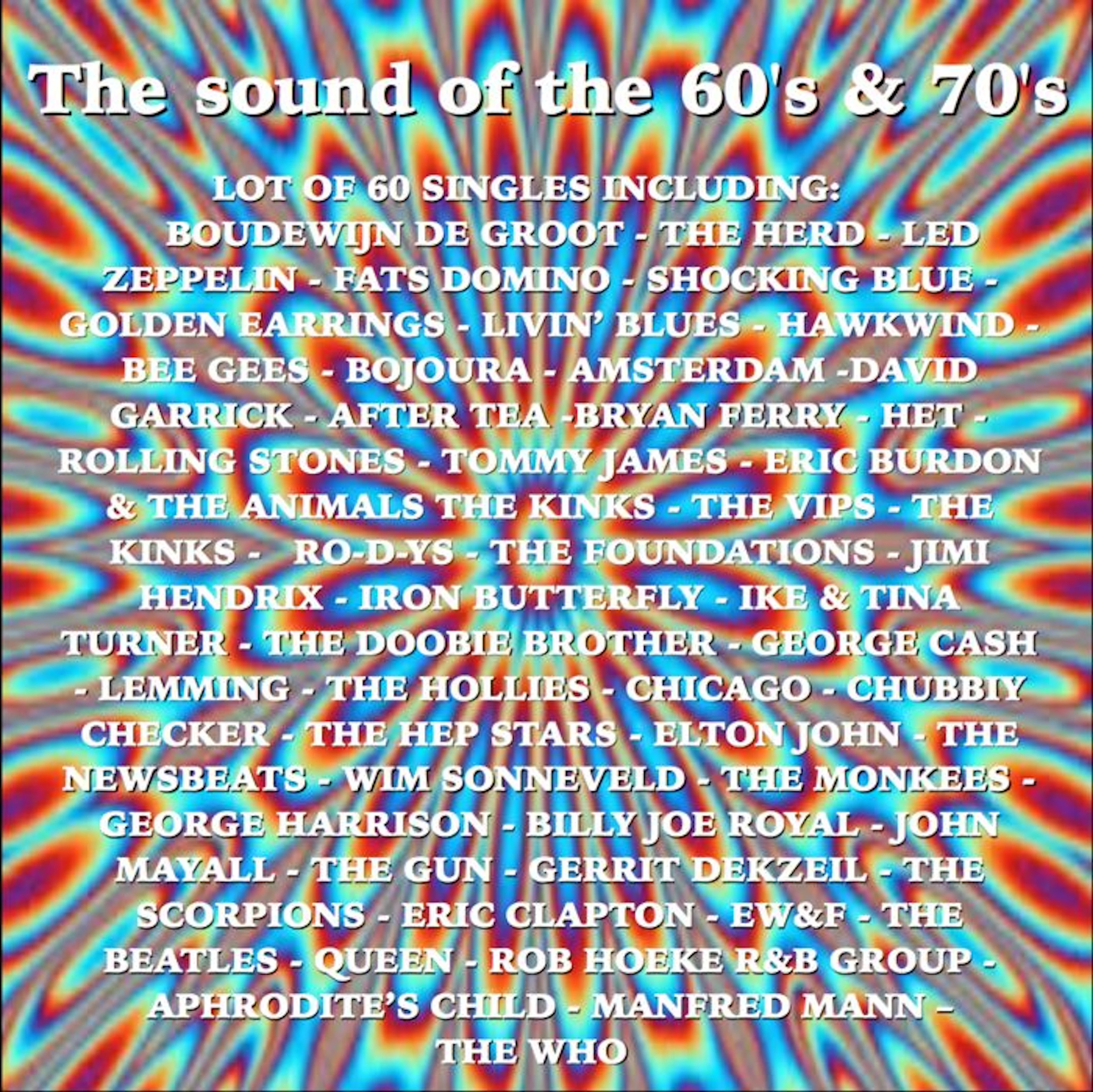 The Sound Of The 60's & 70's - Lot Of 60 Singles