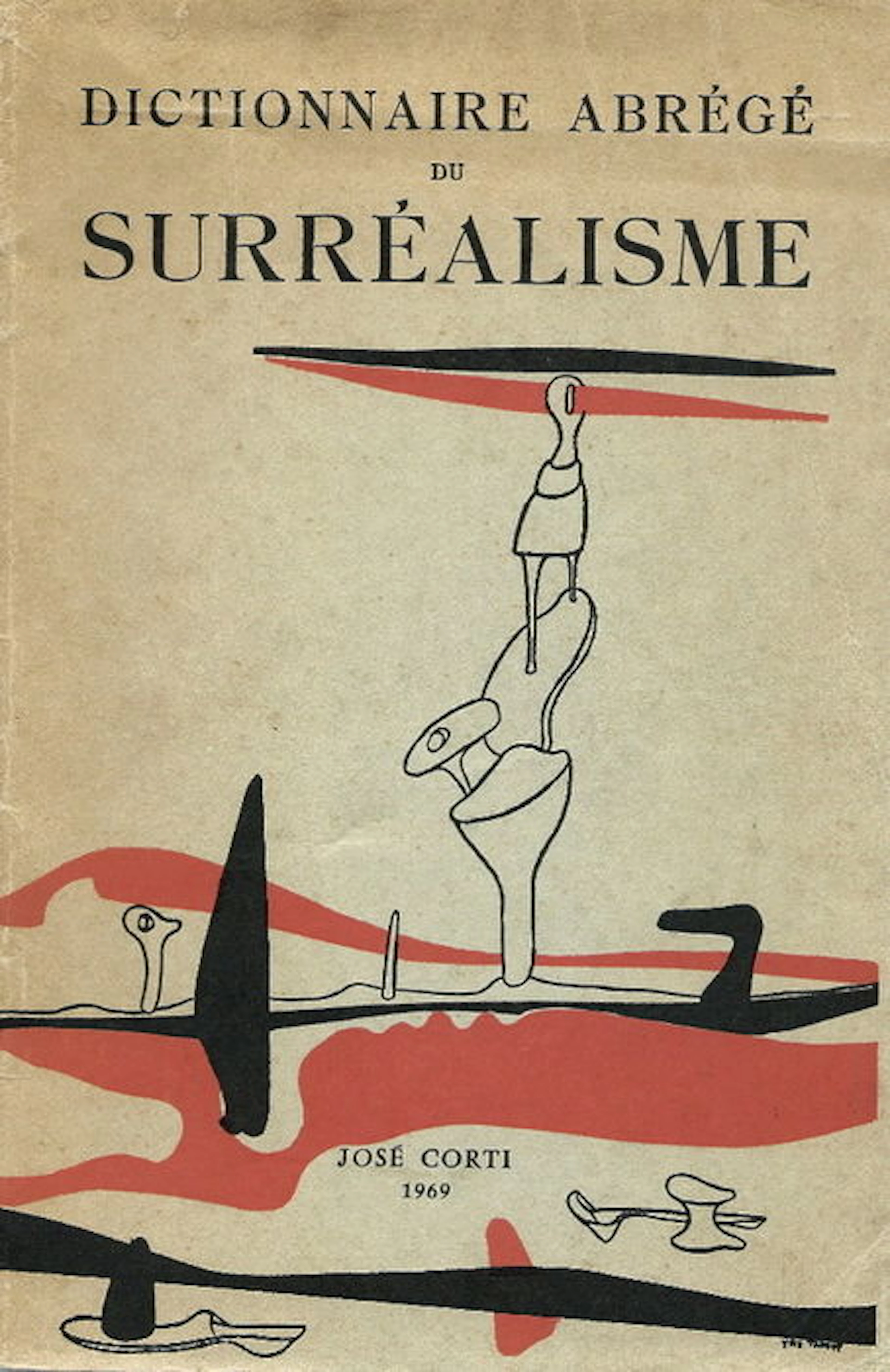 Surrealisme; André Breton - Paul Eluard Paul : Dictionnaire abrégé du Surréalisme - 1969