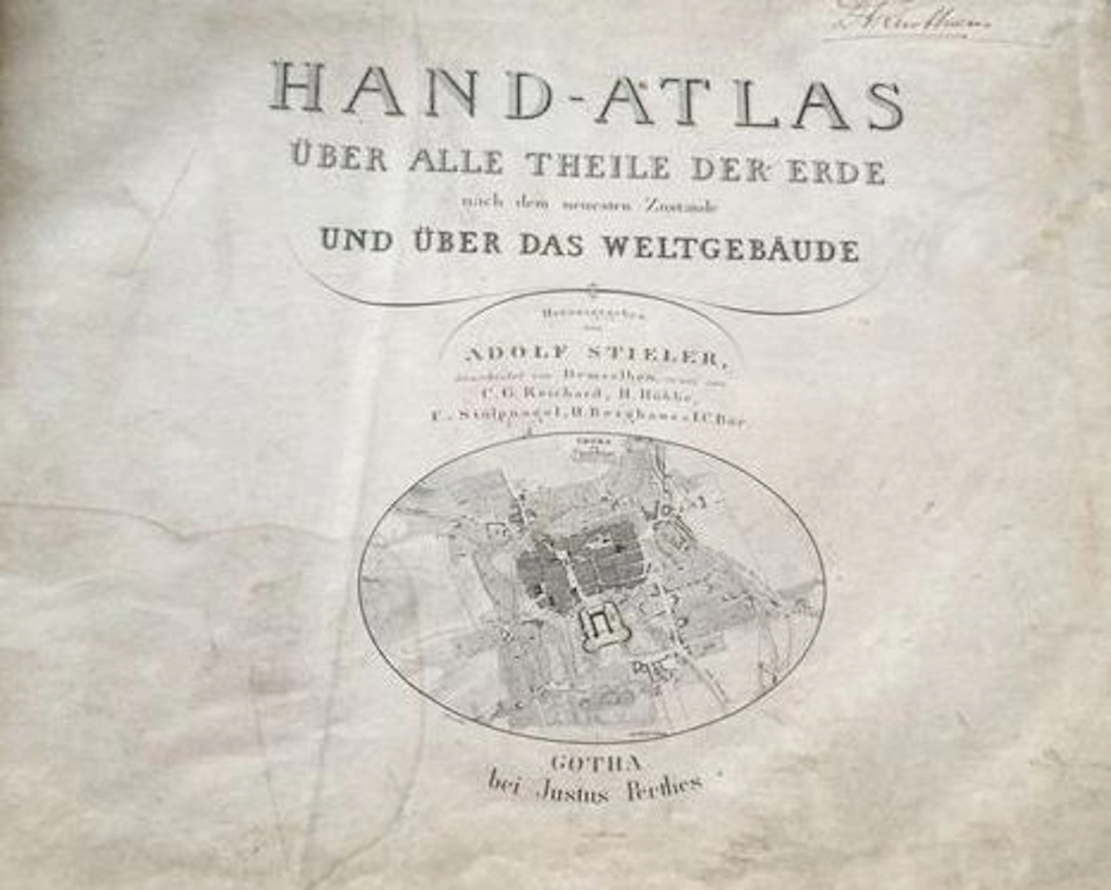 Atlas; Adolf Stieler - Handatlas über alle Theile der Erde Nach dem neuesten Zustande und über das Weltgebäude - 19th century