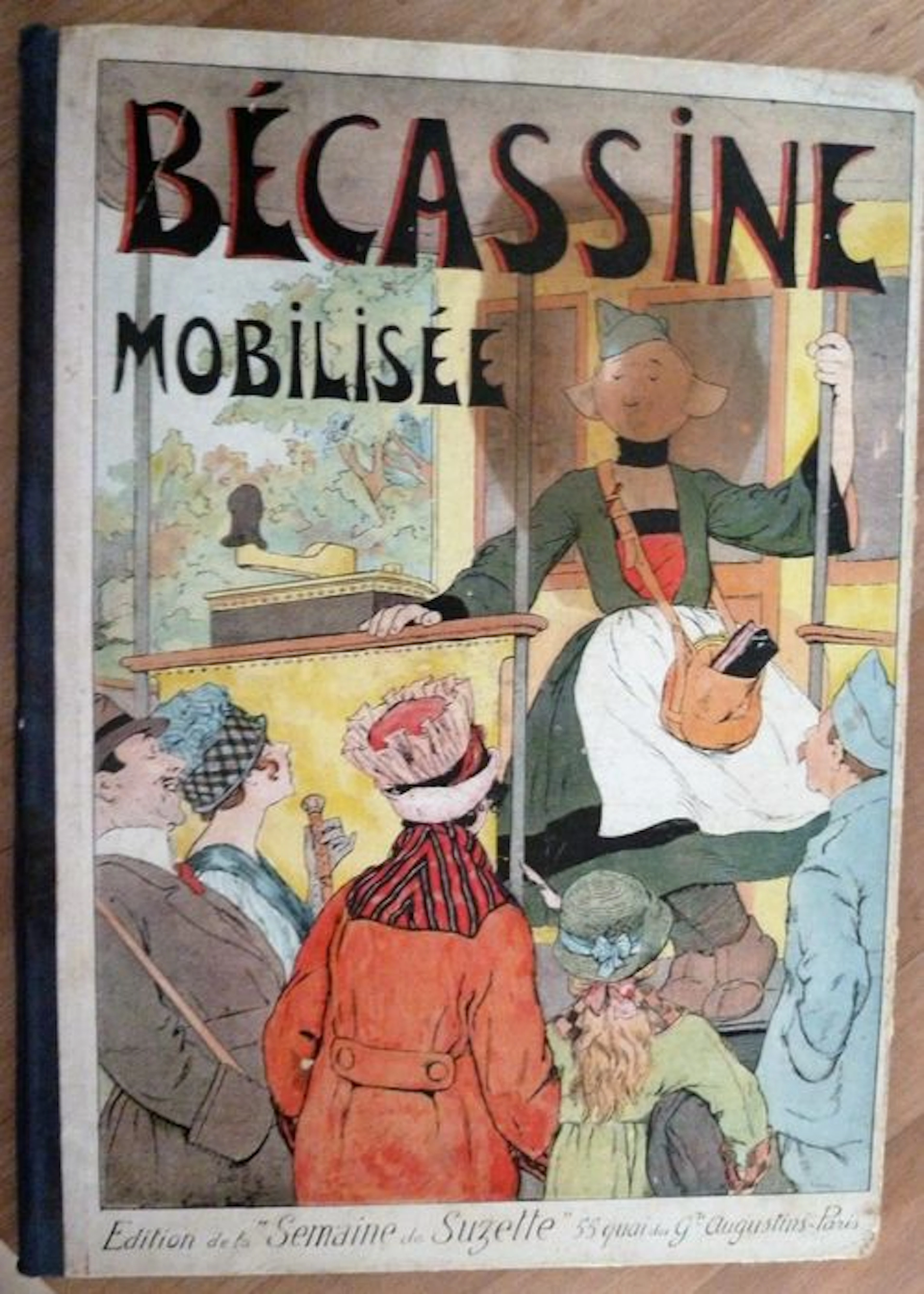 Bécassine vol. 4 - Bécassine mobilisée - hc - 1st edition (1918)