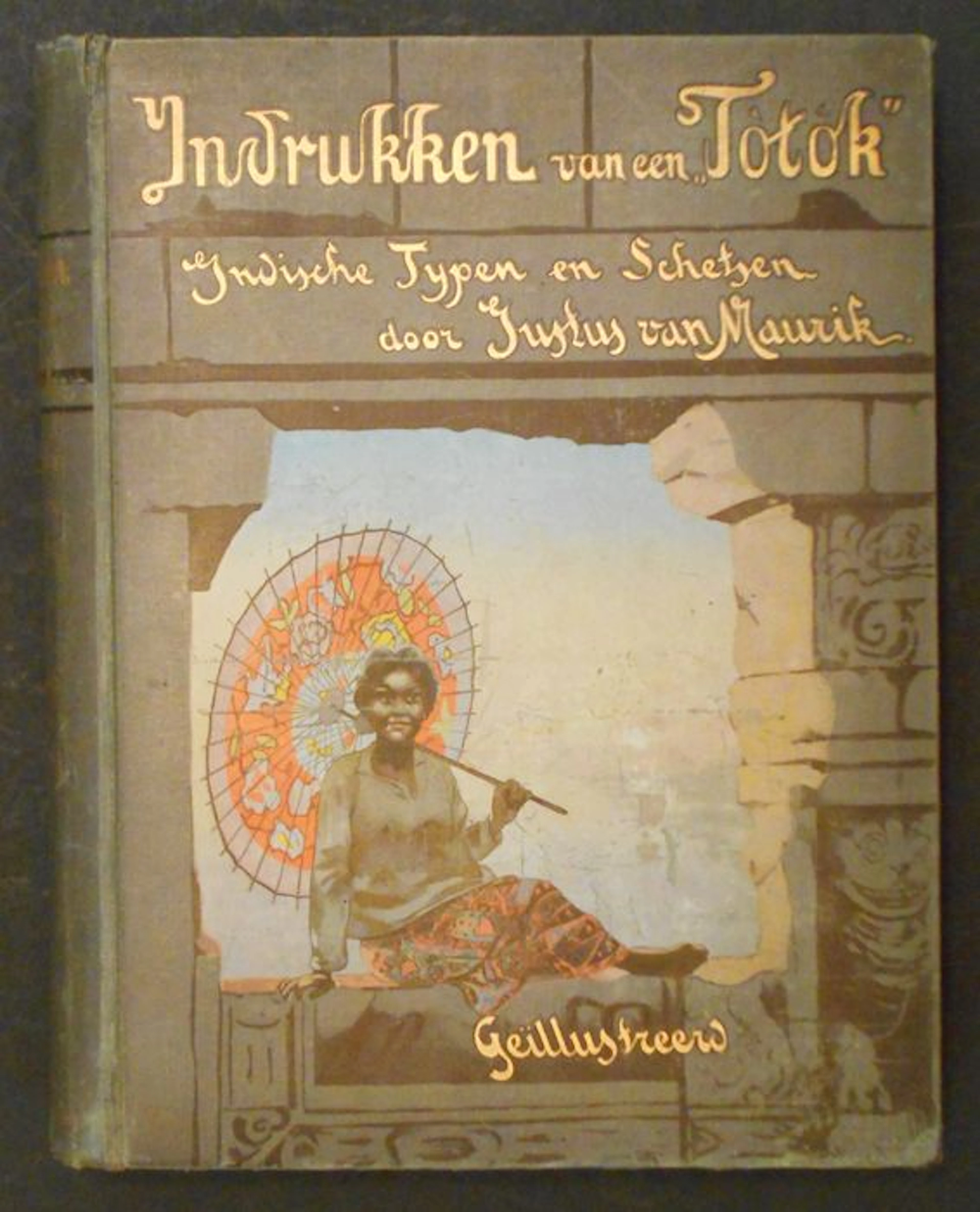 Indonesië - Justus van Maurik - Indrukken van een 'Tòtòk' - 1897