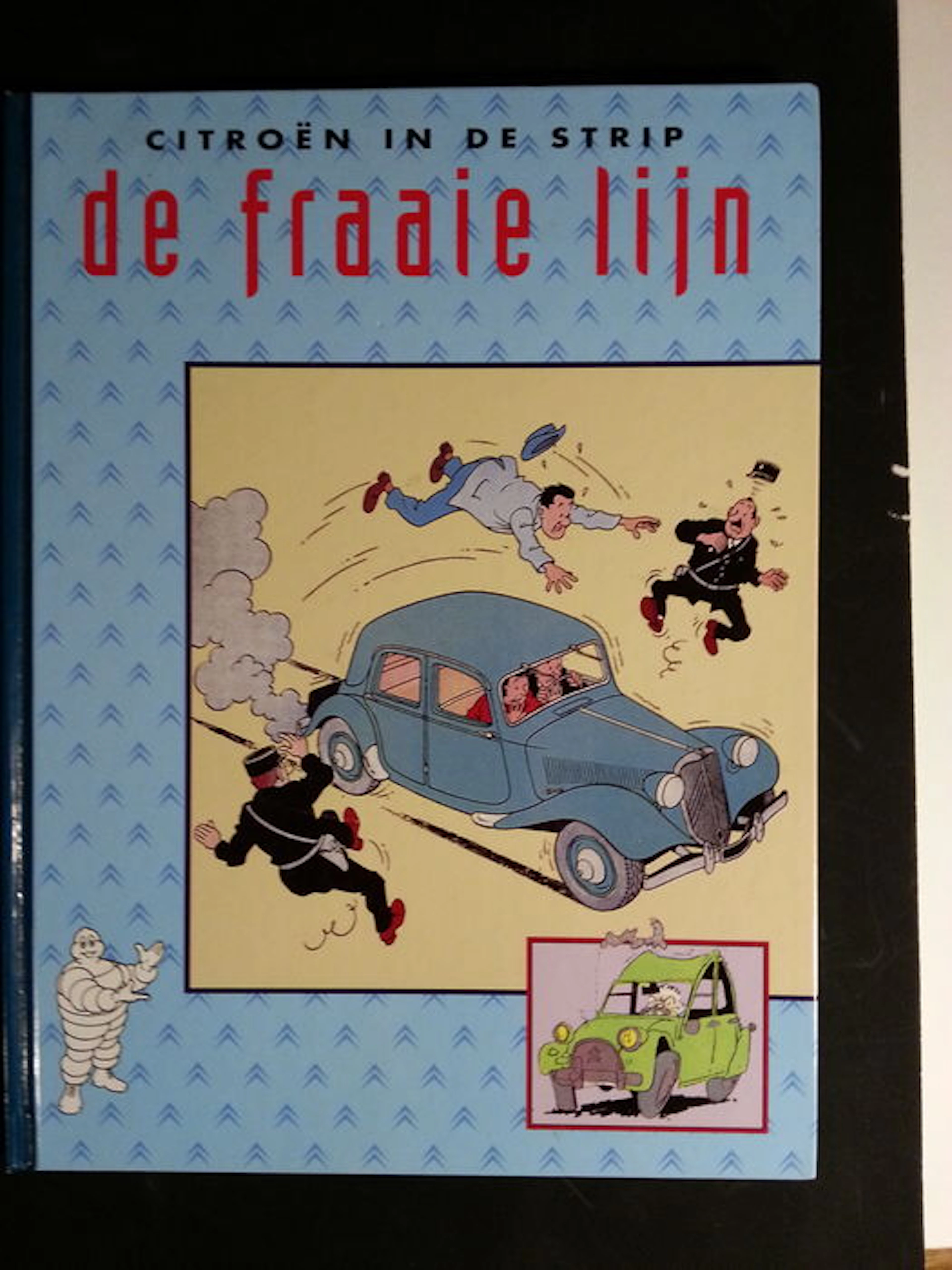 Citroën in de strip - De Fraaie Lijn - numbered copy - author Jacques Post (1994)