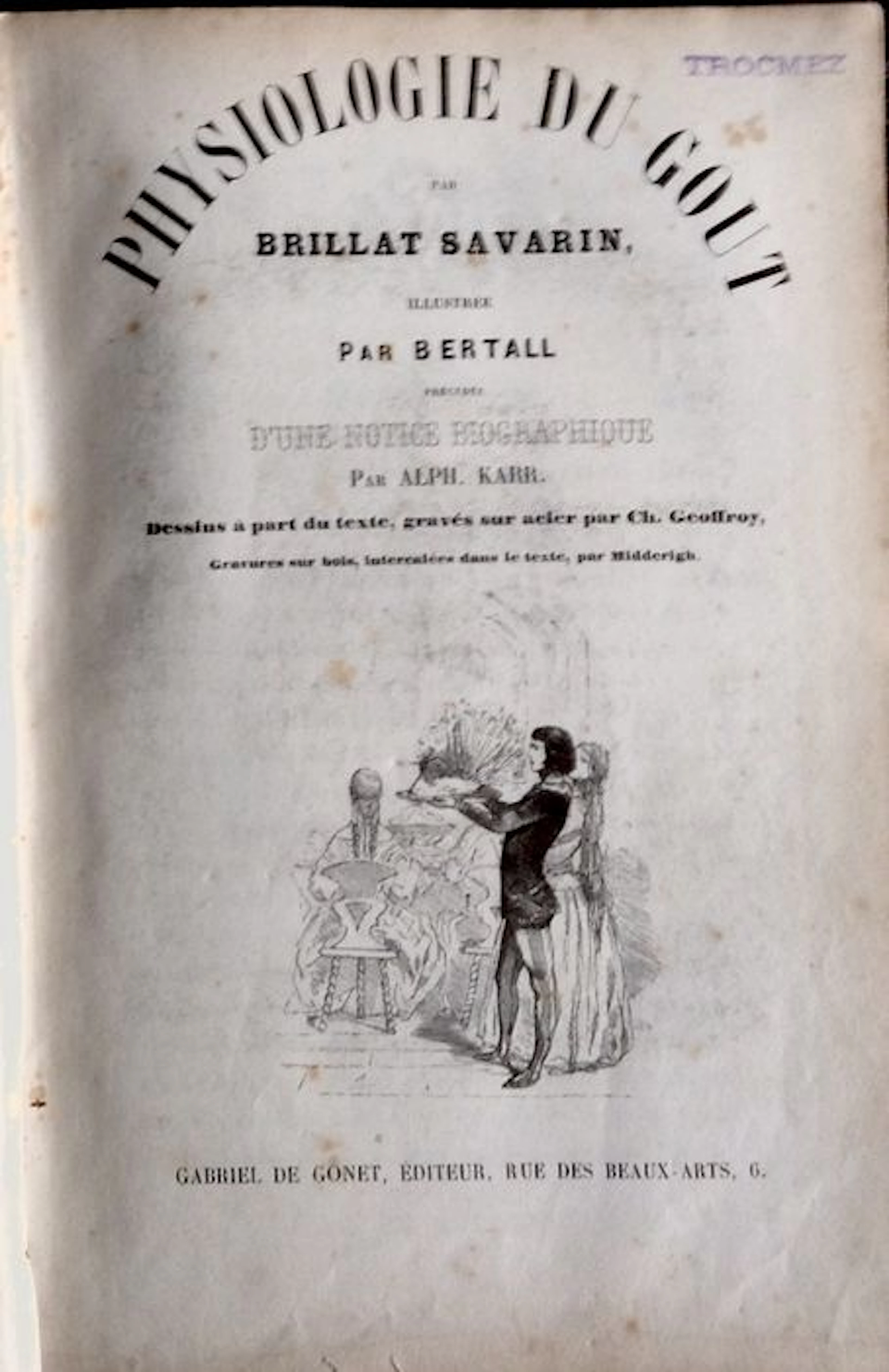 Brillat Savarin - Physiologie du goût - no date (1848)