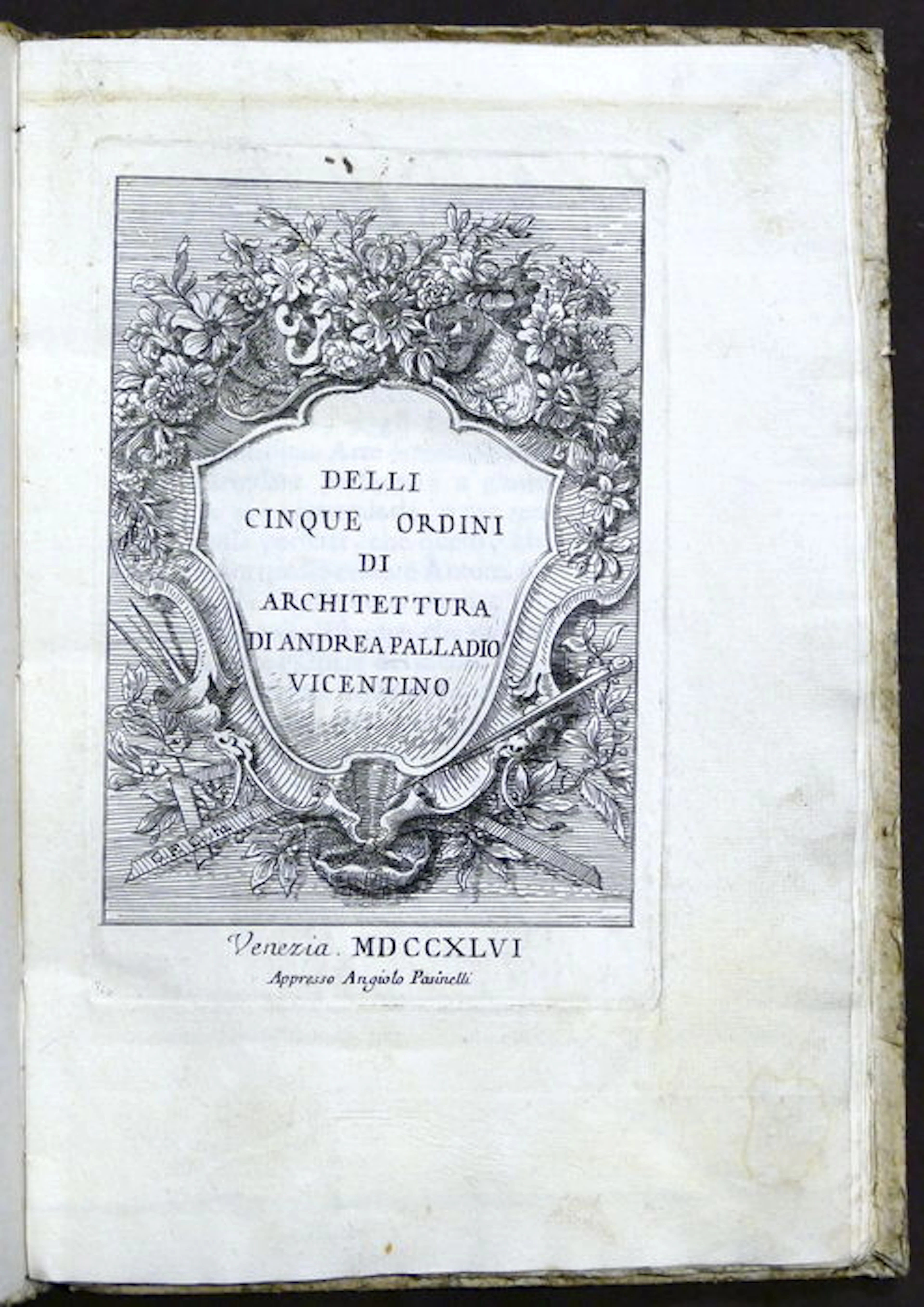 Andrea Palladio - Delli cinque ordini di architettura di Andrea Palladio Vicentino - 1746