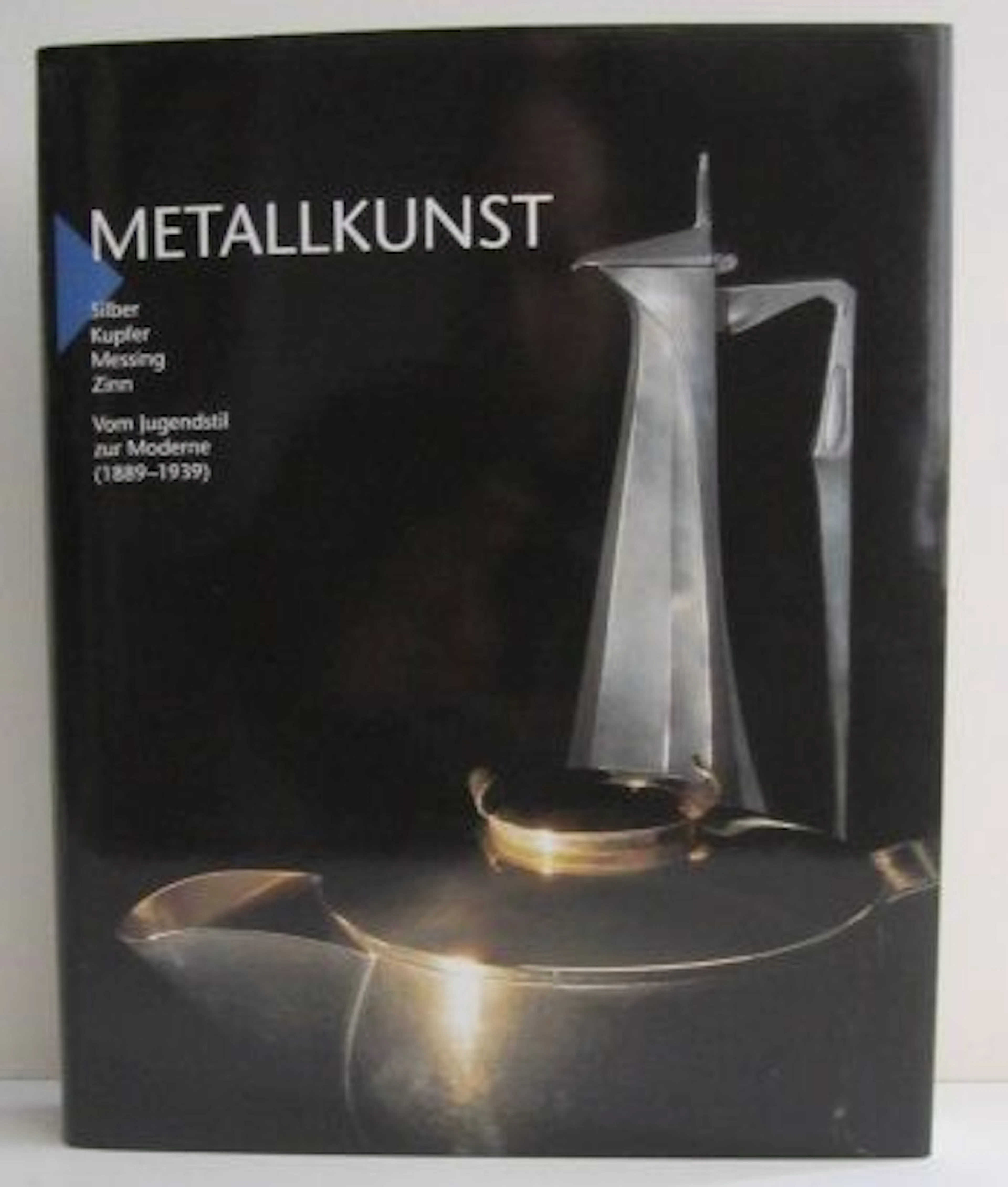 Karl H. Bröhan - Metallkunst (Silber, Kupfer, Messing, Zinn) - Sammlung Bröhan IV - 1990