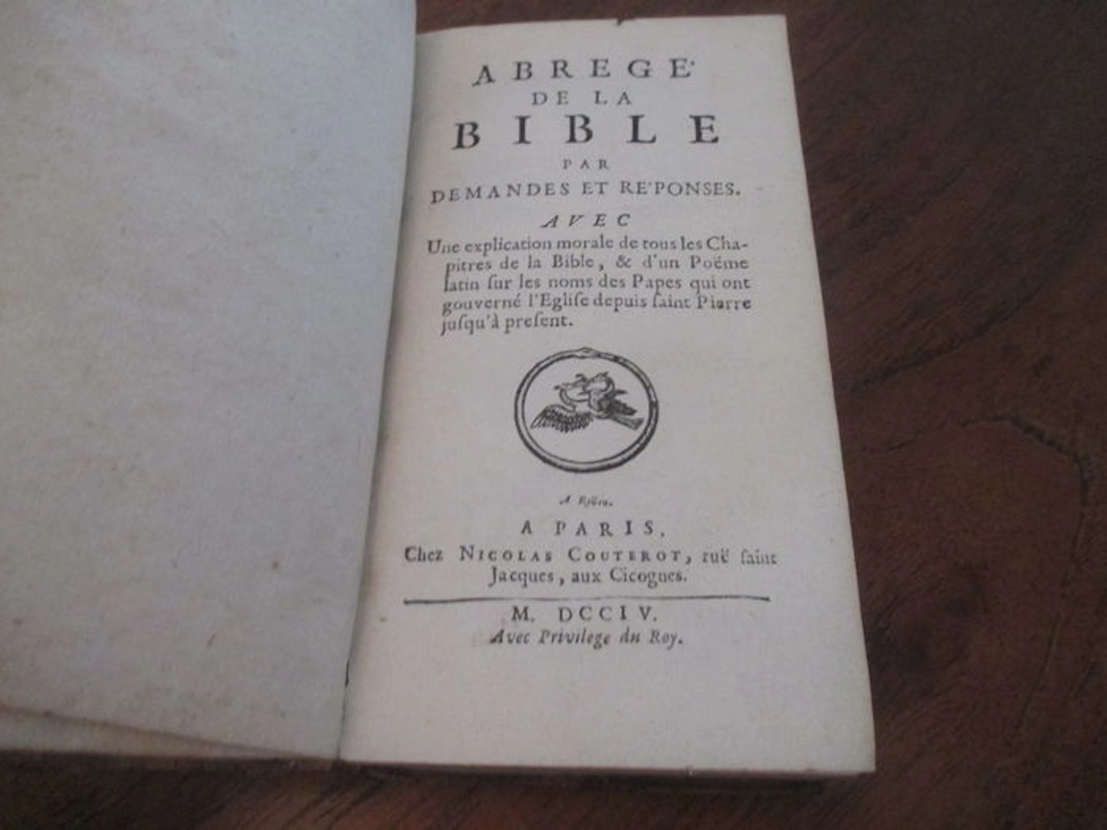 Abrege De La Bible par Demandes et Repones - 1704