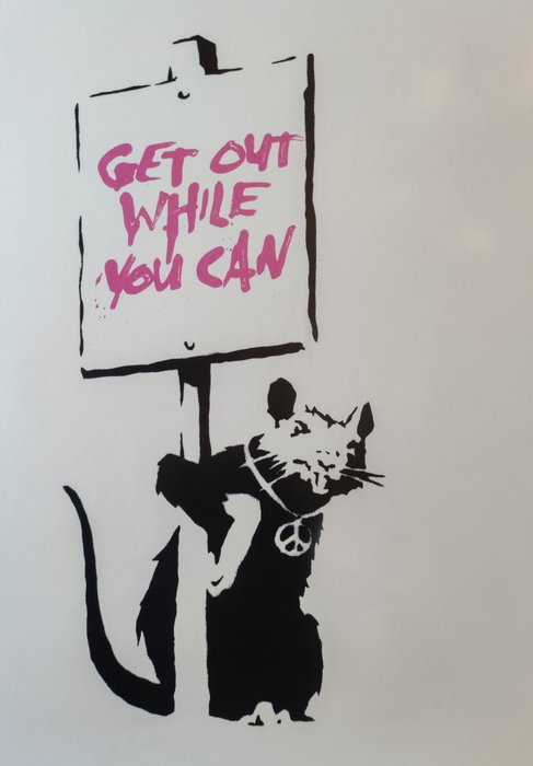 Banksy (after) - Get Out While You Can, World Of Banksy | Barnebys