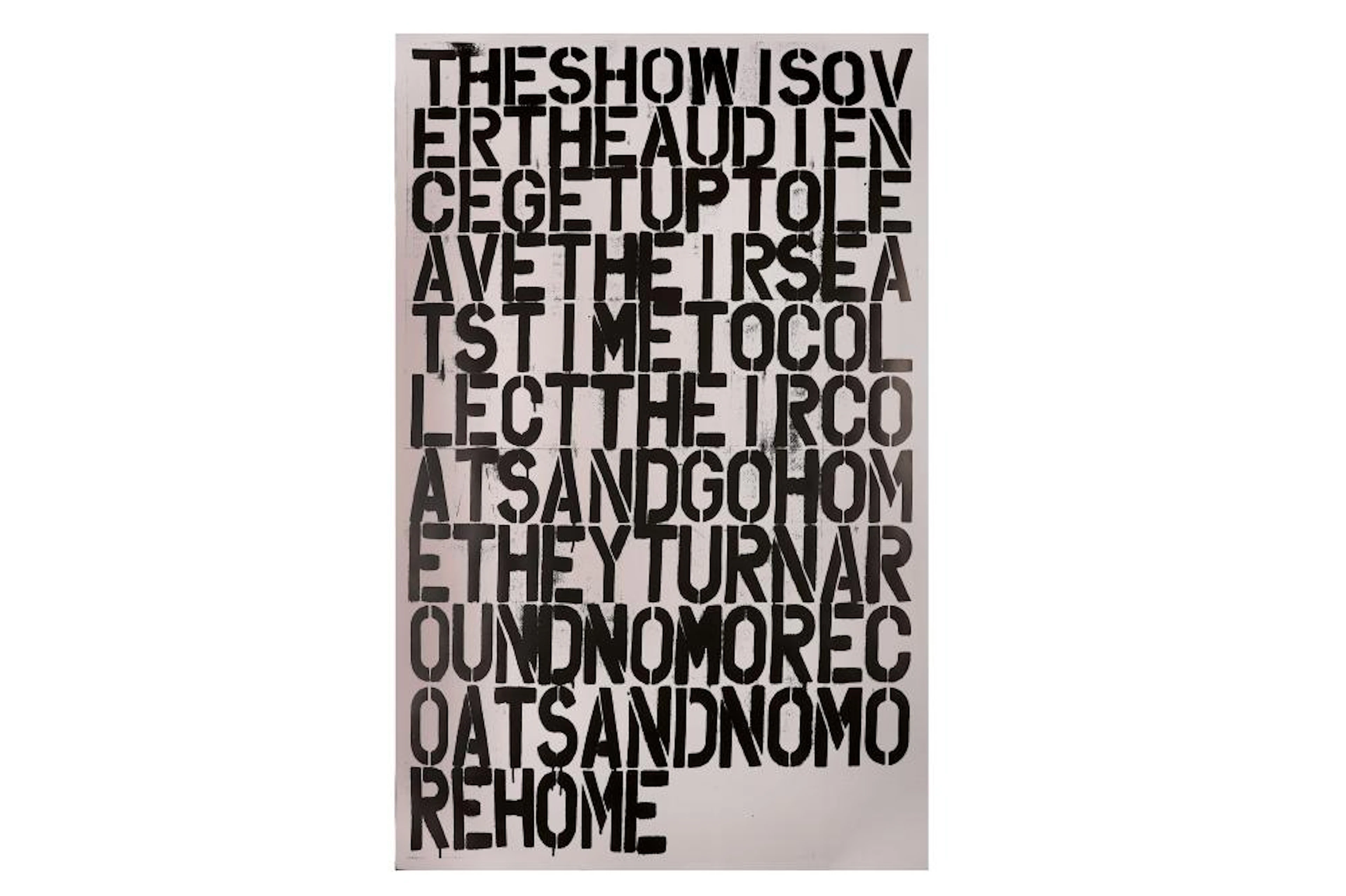 Christopher Wool x Felix Gonzales (American, b.1955/1957) 'The Show Is Over'