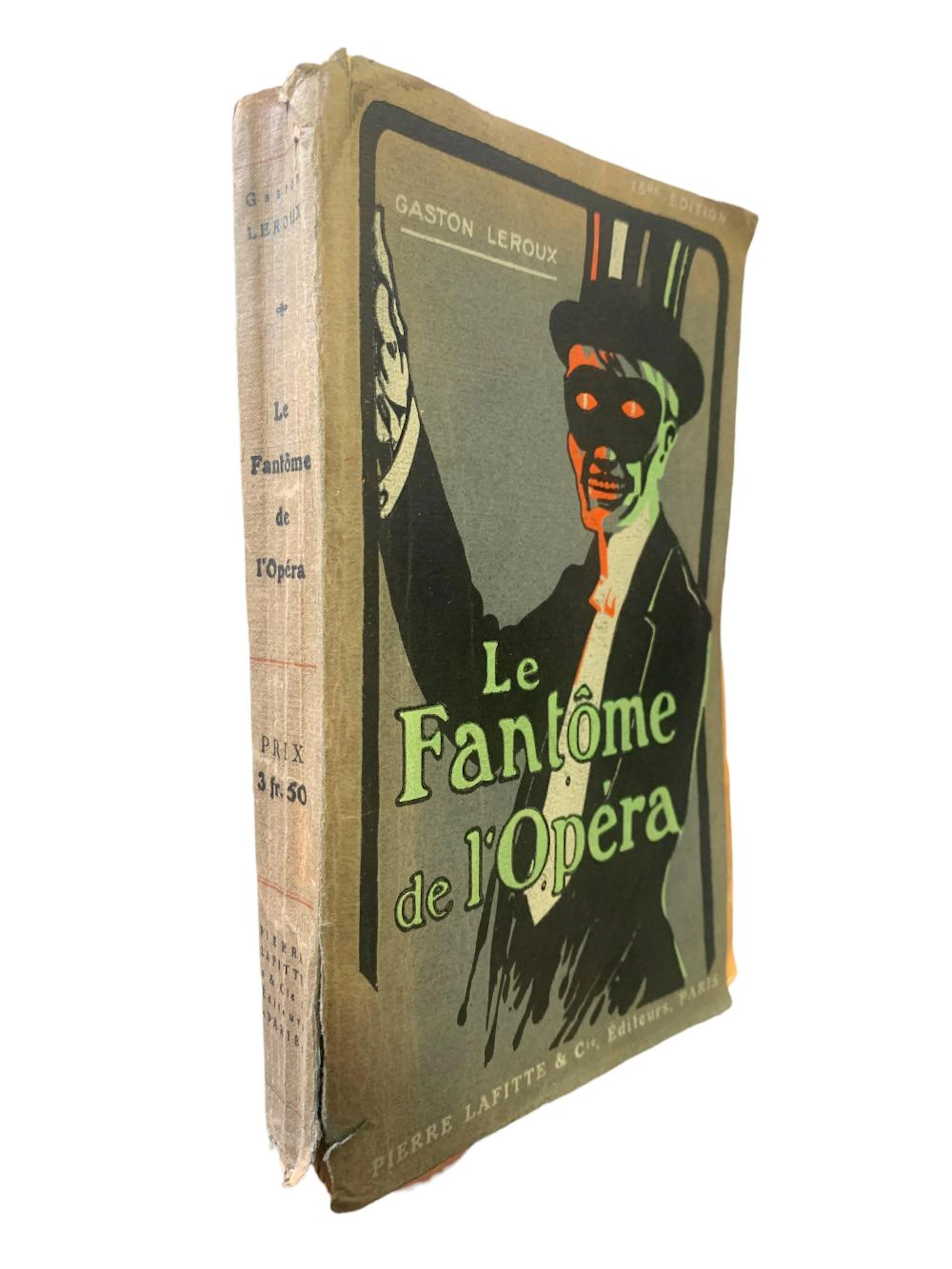 Leroux. Le Fantôme de L'Opéra [The Phantom of the Opera]