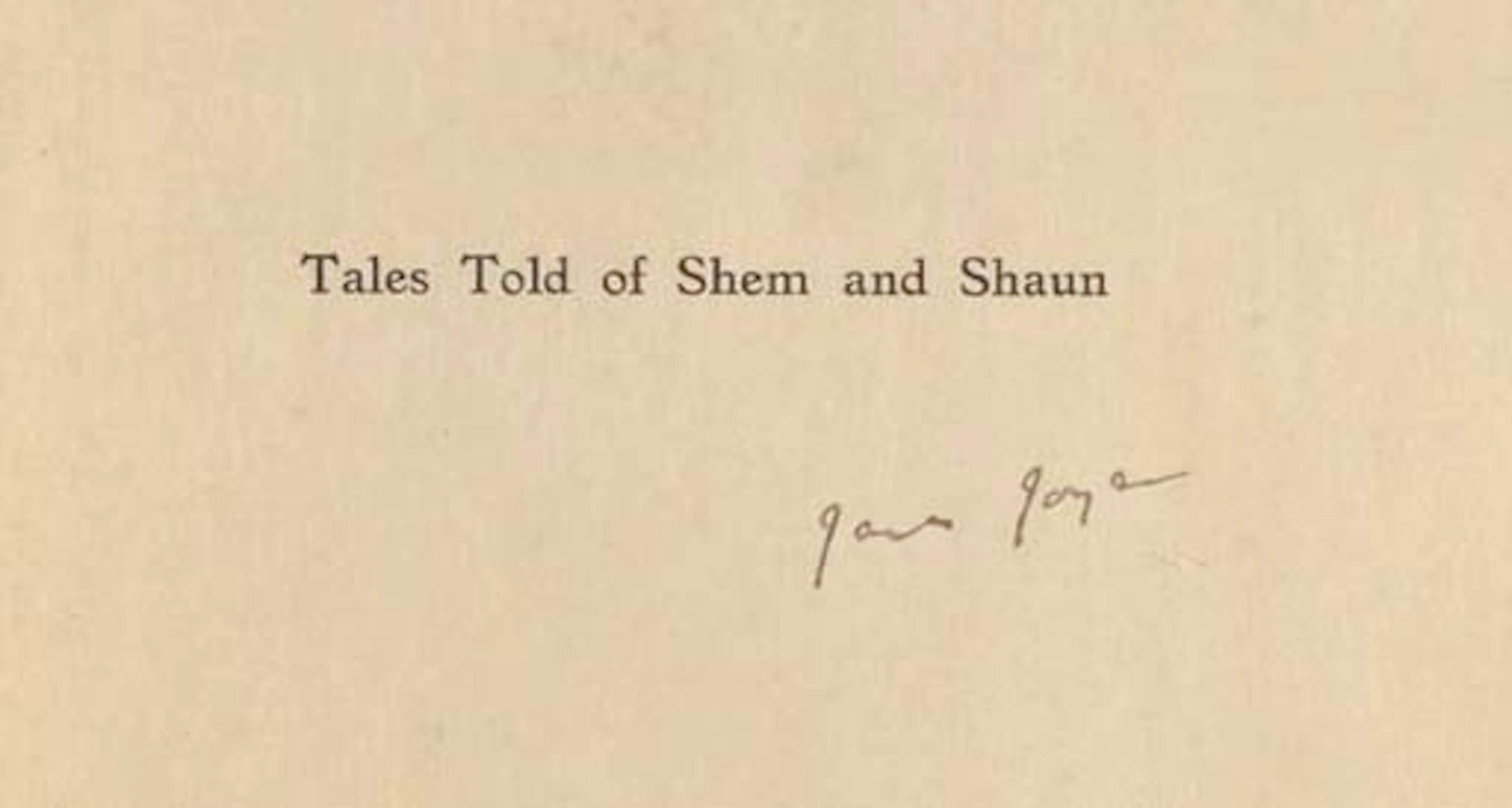 JOYCE, James Augustine Aloysius (1882-1941). Tales Told of Shem and Shaun. Three Fragments from Work in Progress. Preface by C.K. Ogden. Paris: Roger Lescaret for The Black Sun Press, 1929.