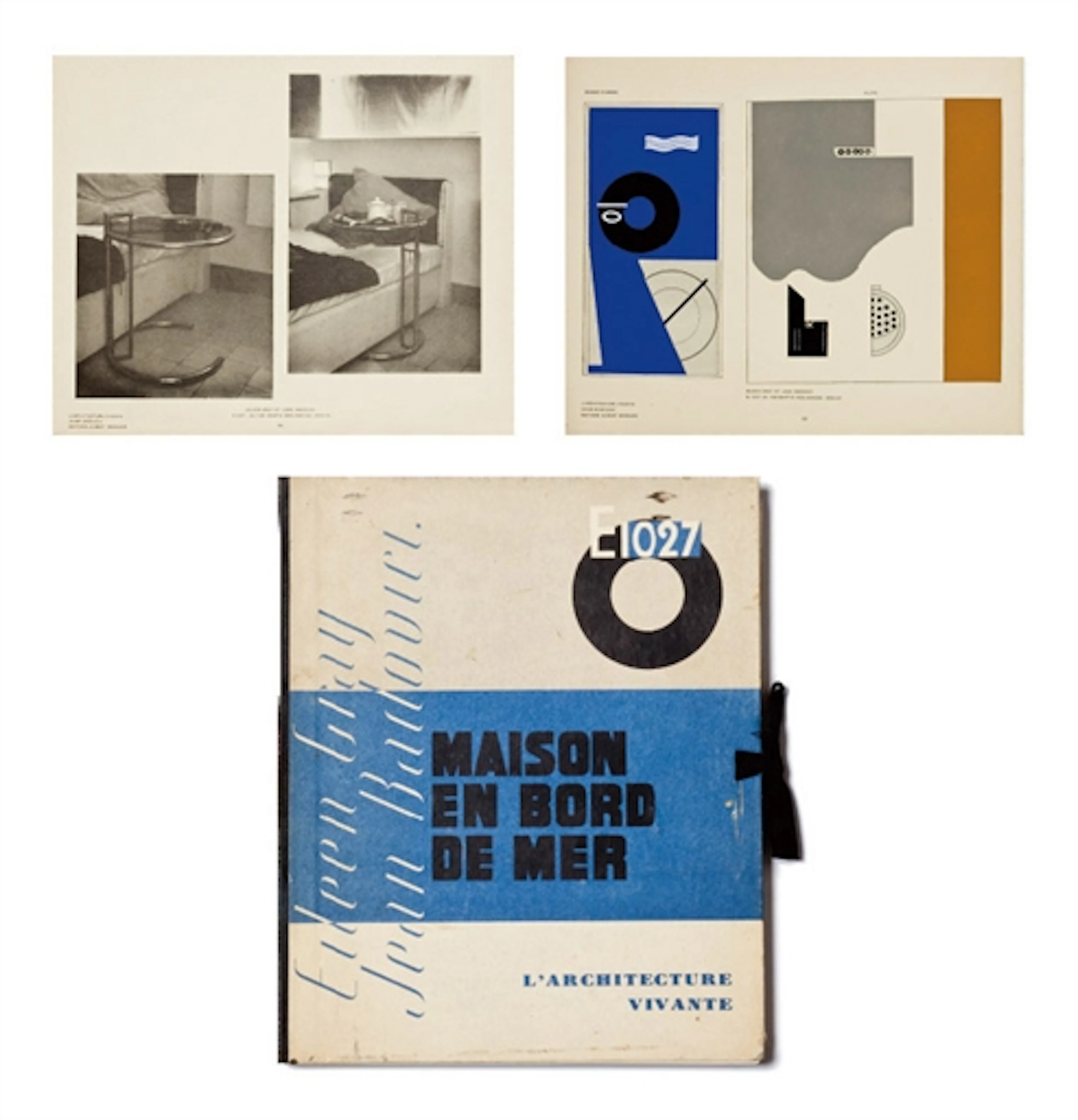 GRAY, Eileen & BADOVICI, Jean. E_1027_ Maison en bord de mer. Paris: Éditions Albert Morancé, 1929.