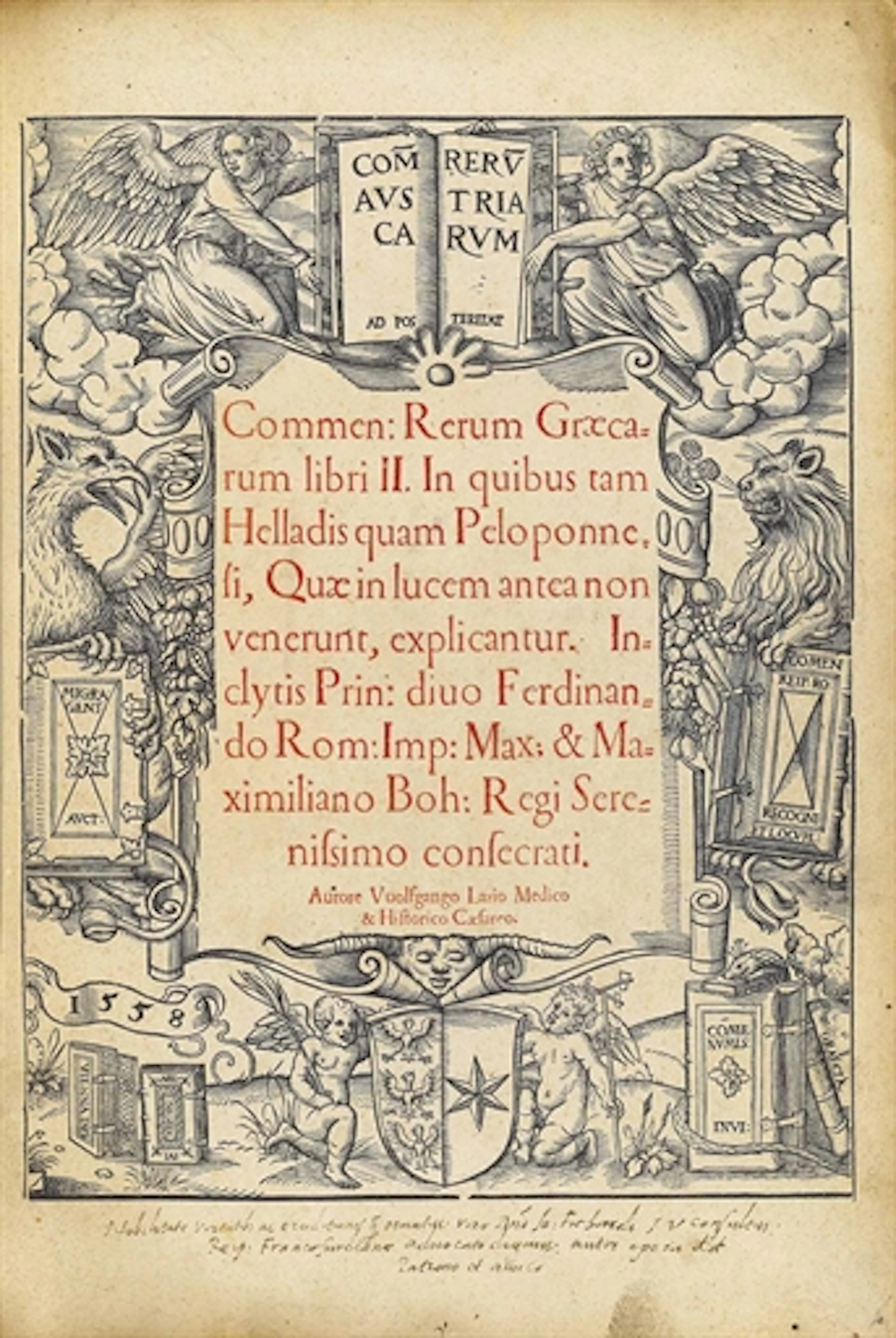 LAZIUS, Wolfgang (1514-1565). Comment[arium] rerum Graecarum libri II. In quibus tam Helladis quam Peloponnesi, quae in lucem antea non venerunt, explicantur. [Vienna:? Raphael Hoffhalter,] 1558
