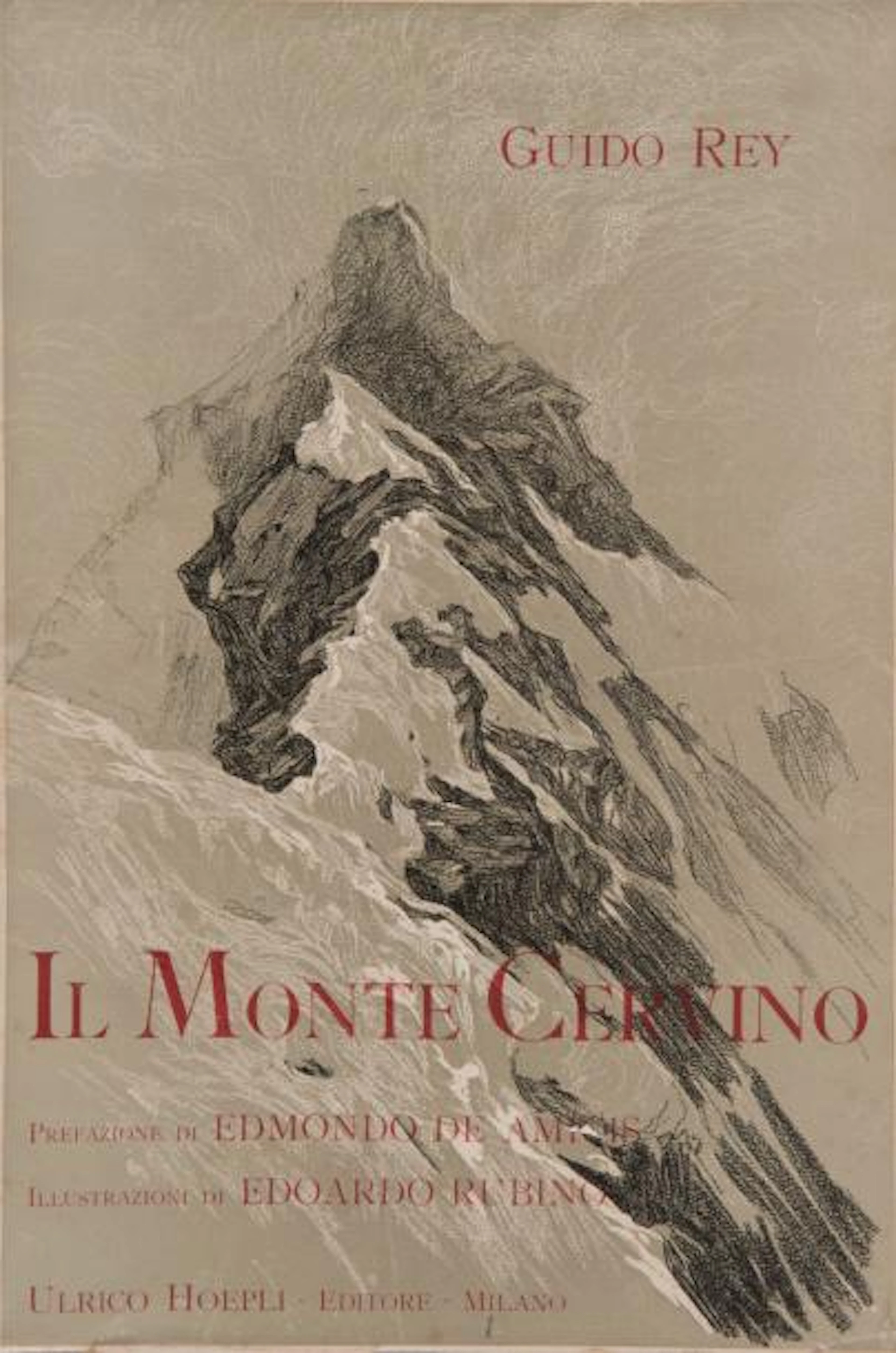 GUIDO REY Il Monte Cervinio