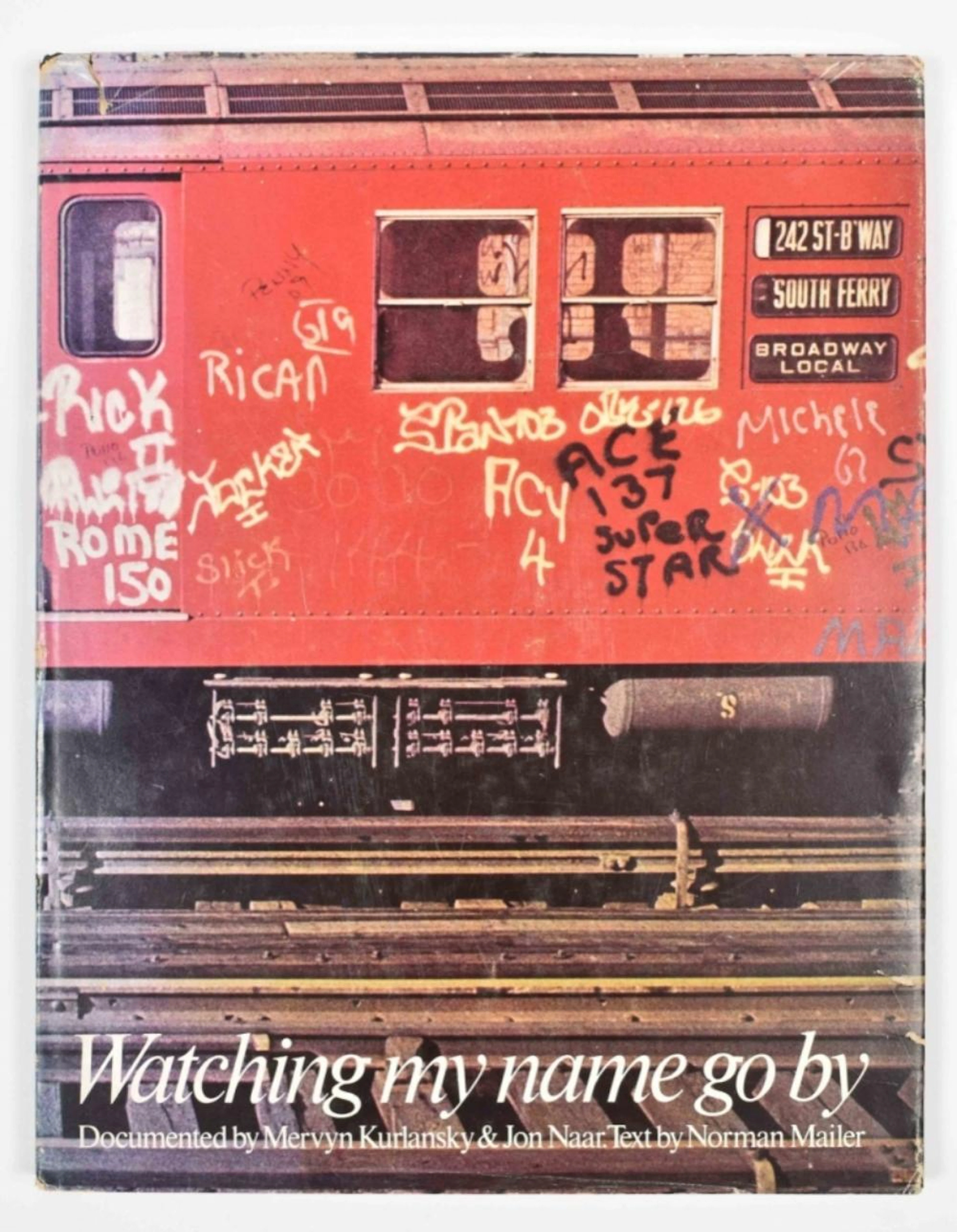 [PHOTOBOOKS] NORMAN MAILER. WATCHING MY NAME GO BY