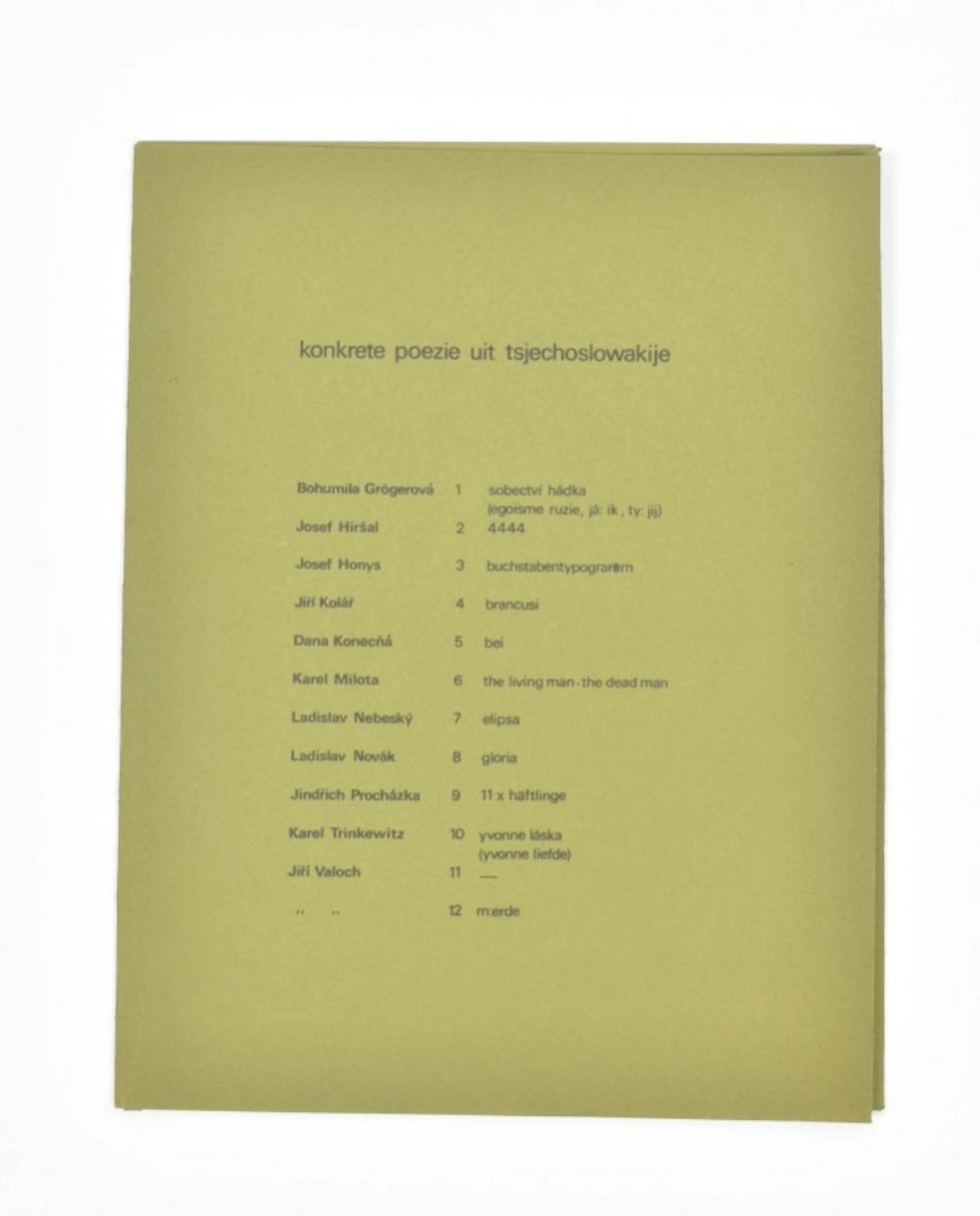 [SMALL PRESS AND CONCRETE POETRY] KONKRETE POEZIE UIT TSJECHOSLOWAKIJE