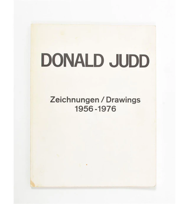 [1970S] DONALD JUDD: ZEICHNUNGEN/ DRAWINGS 1956-1976
