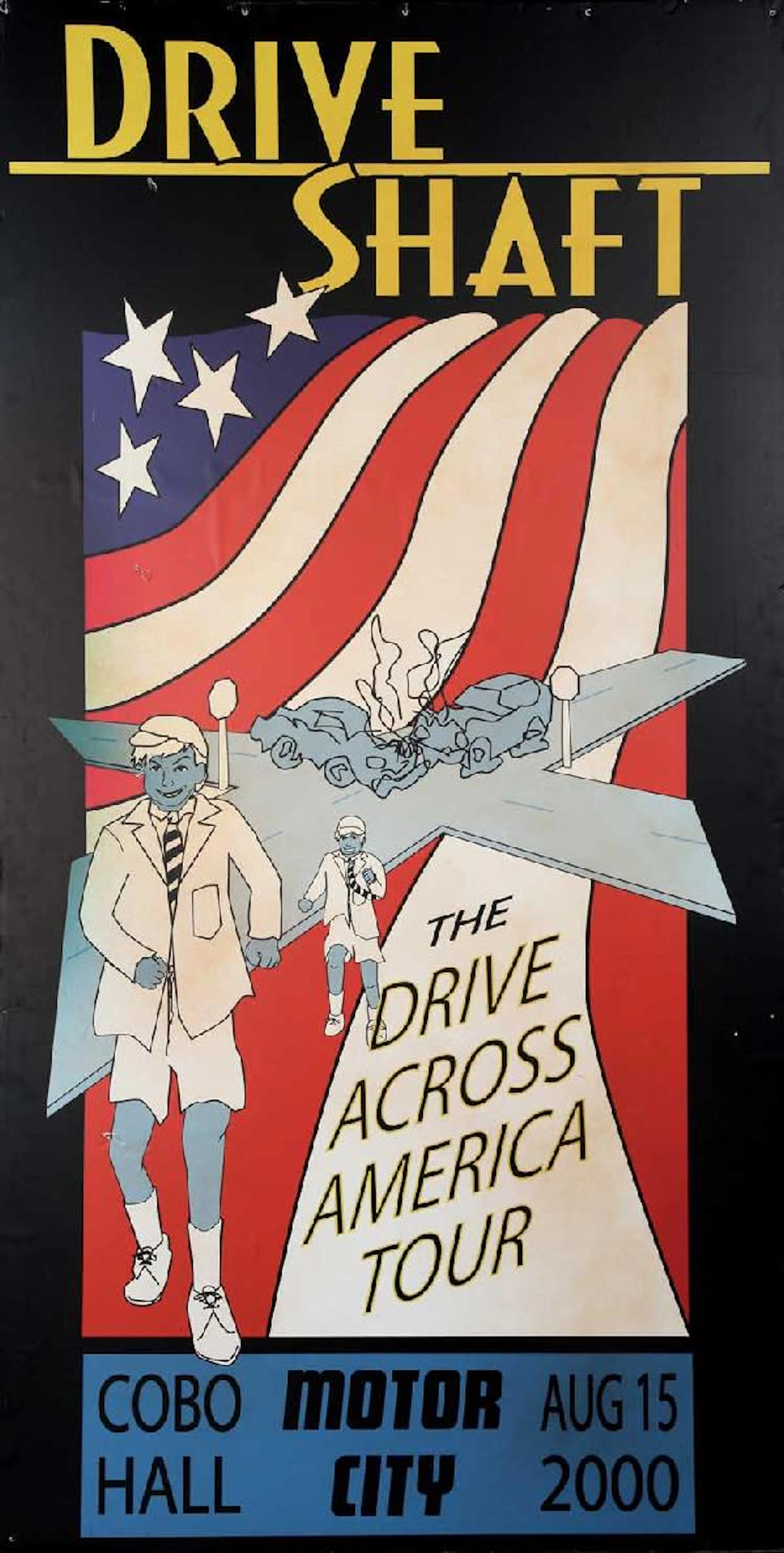 "Drive Shaft: The Drive Across America Tour" poster