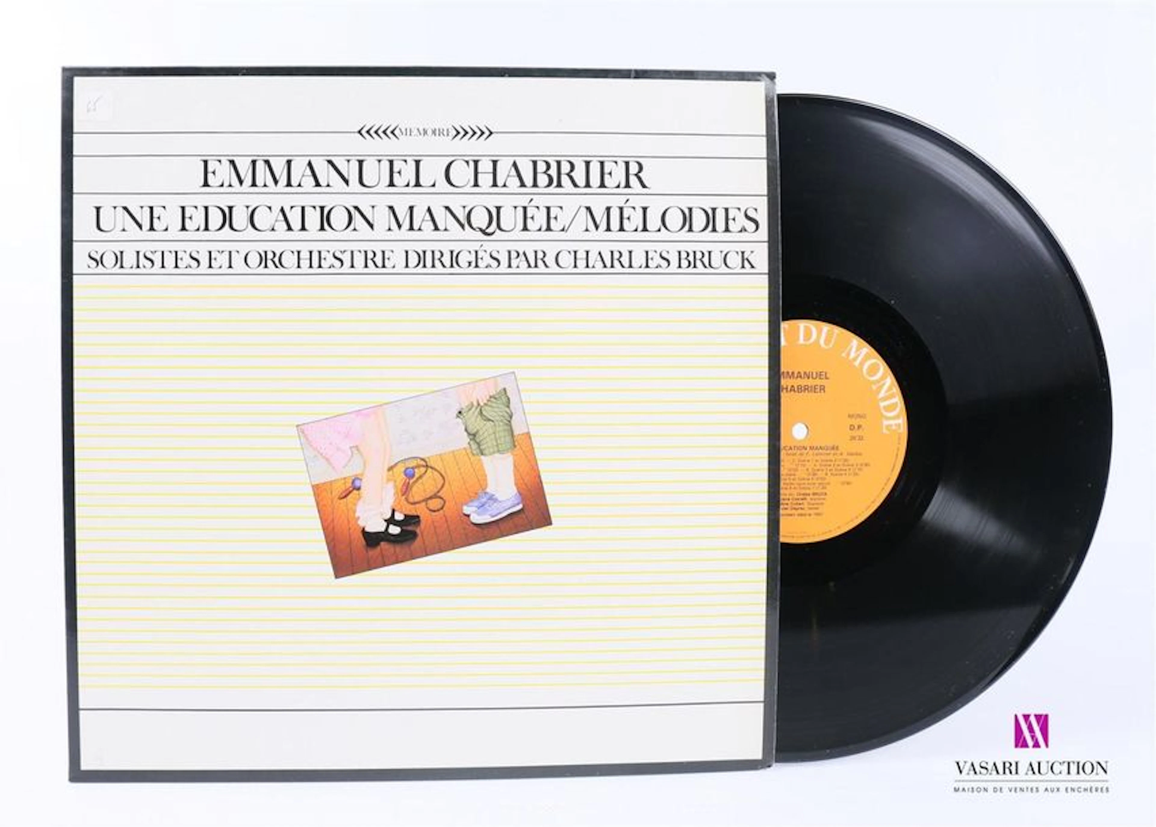 EMMANUEL CHABRIER - Une éducation manquée/mélodies…