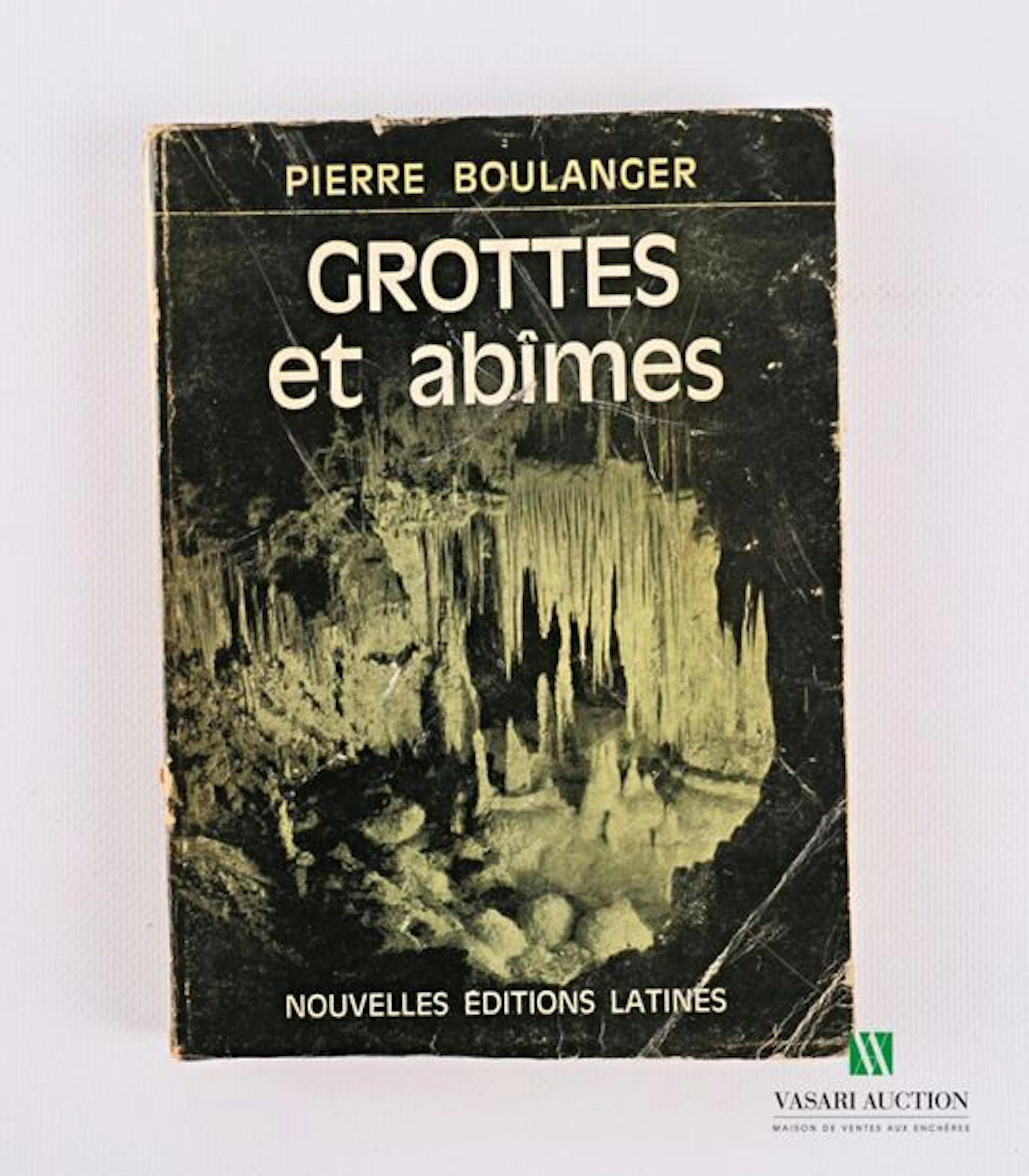 BOULANGER Pierre - Grottes et abîmes - Nouvelles... - Lot 230 - Vasari Auction