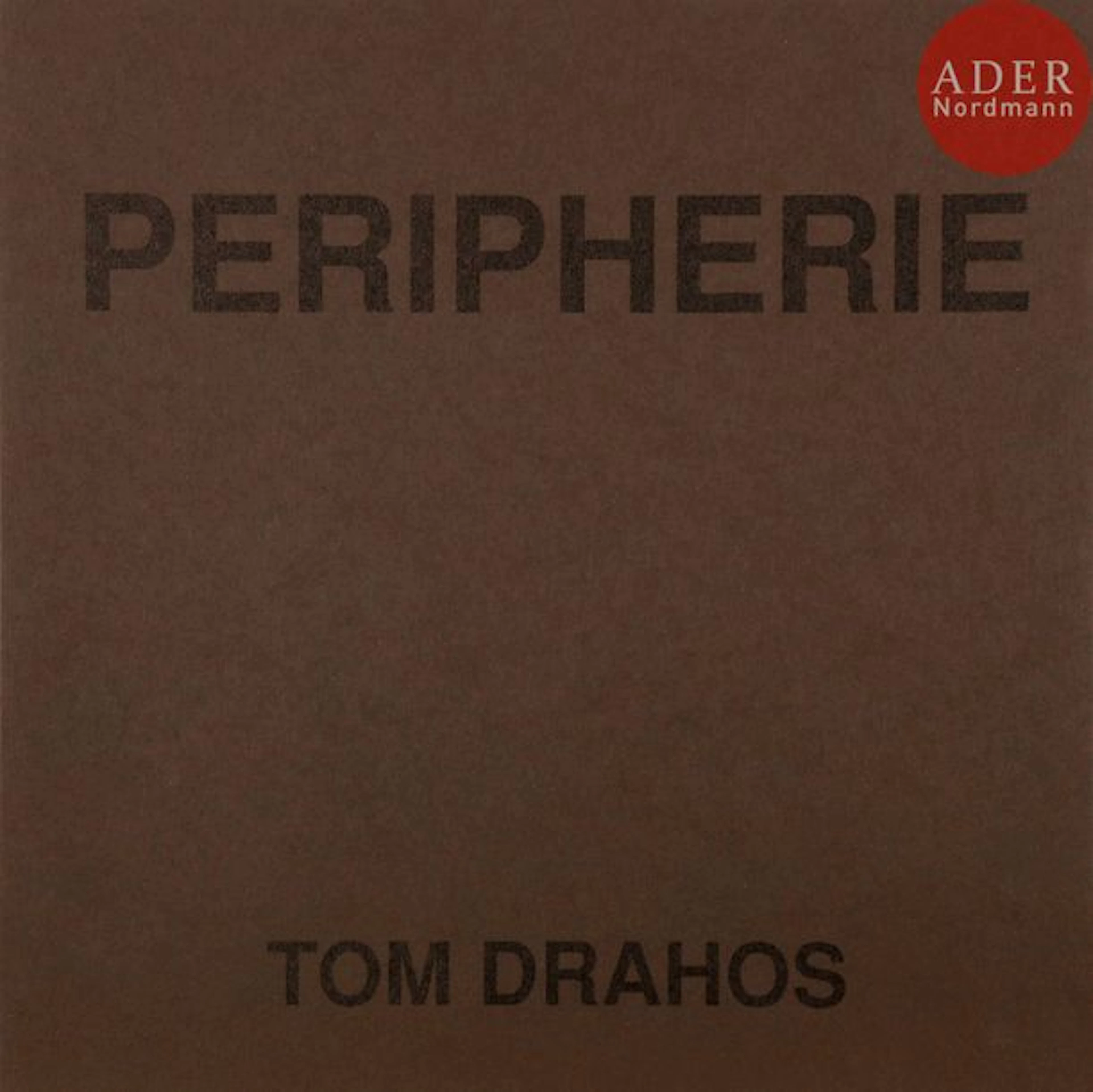 DRAHOS, TOM (1947) Périphérie. Mission Photographique…