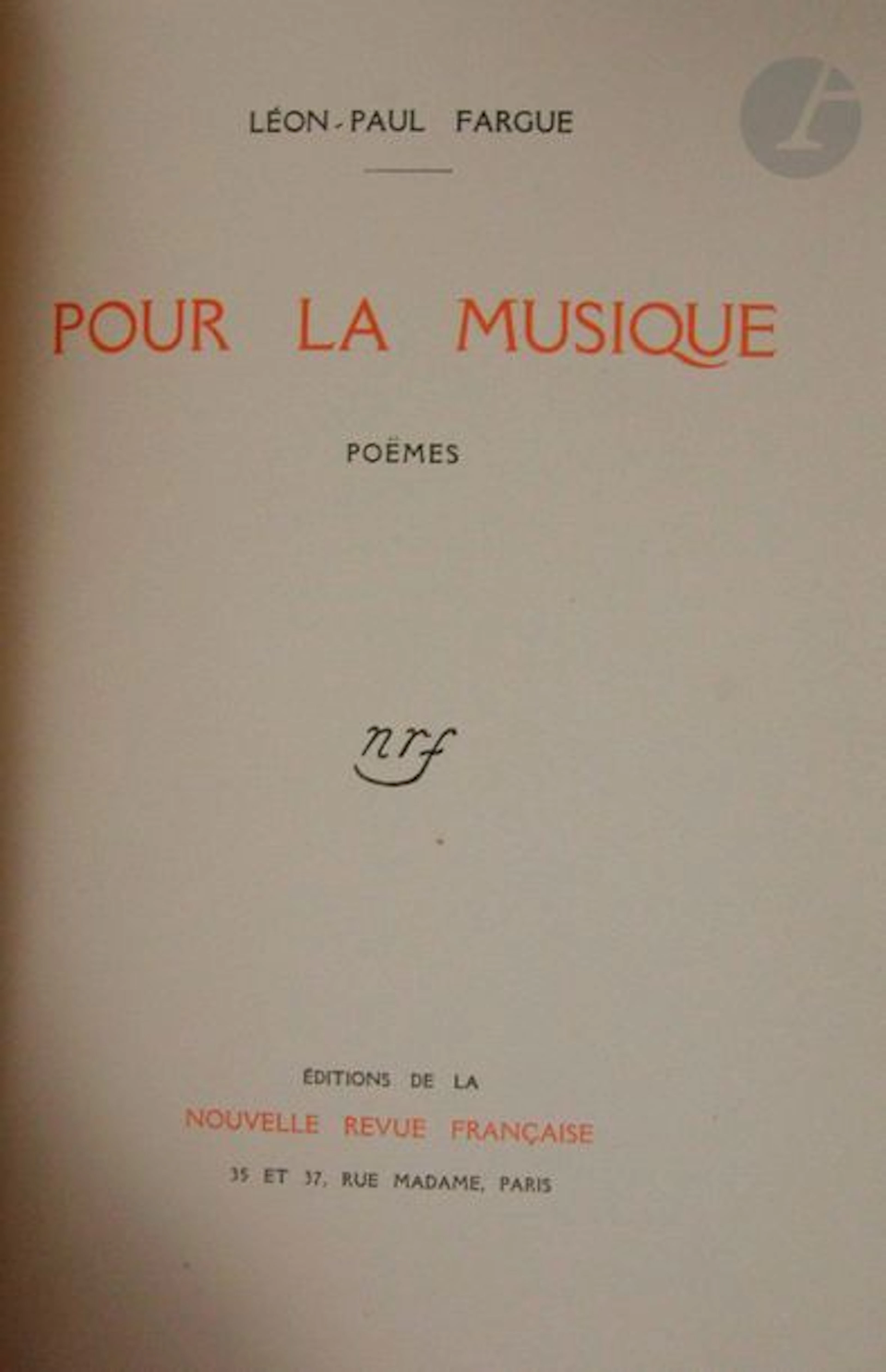 FARGUE (Léon-Paul). Pour la musique. Poëmes....
