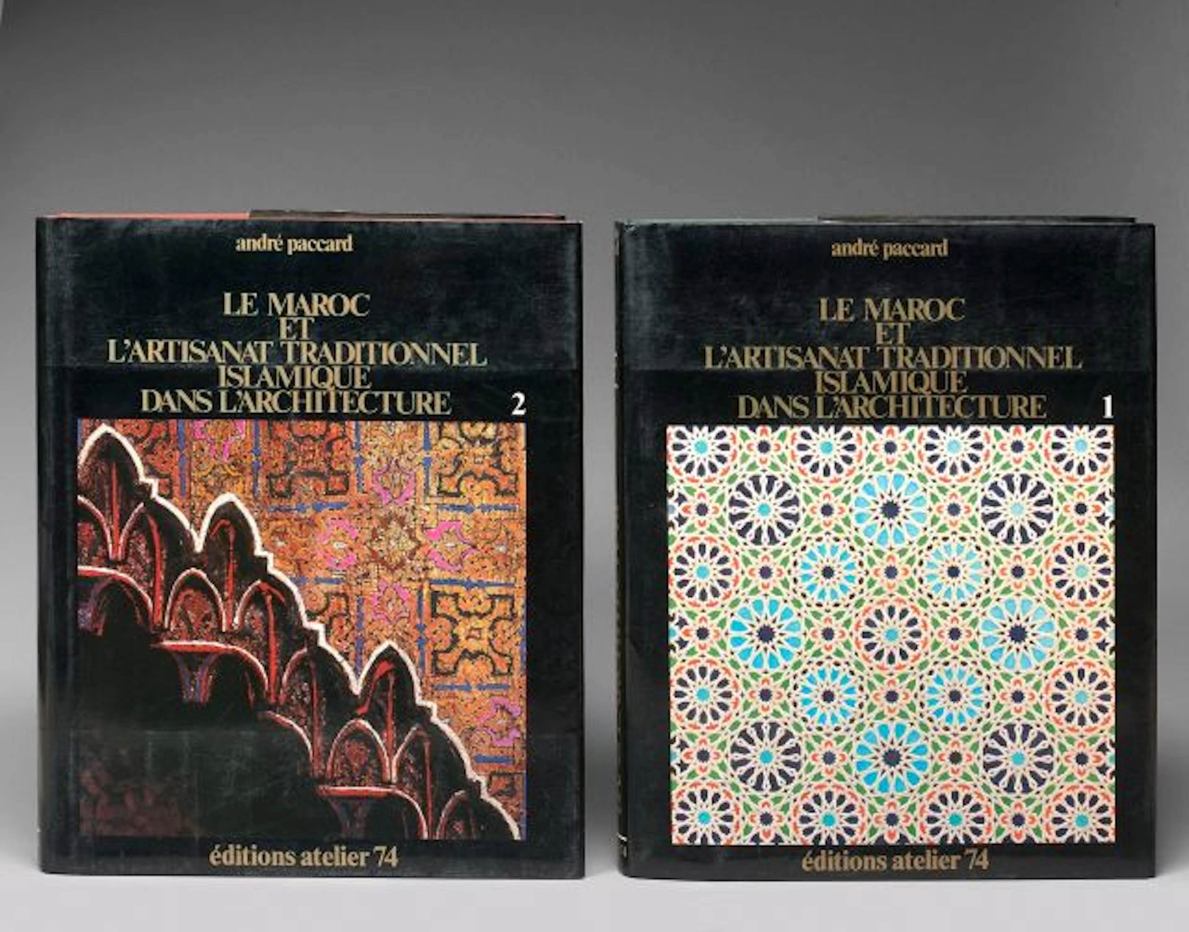 André PACCARD LE MAROC ET L'ARTISANAT TRADITIONNEL ISLAMIQUE DANS