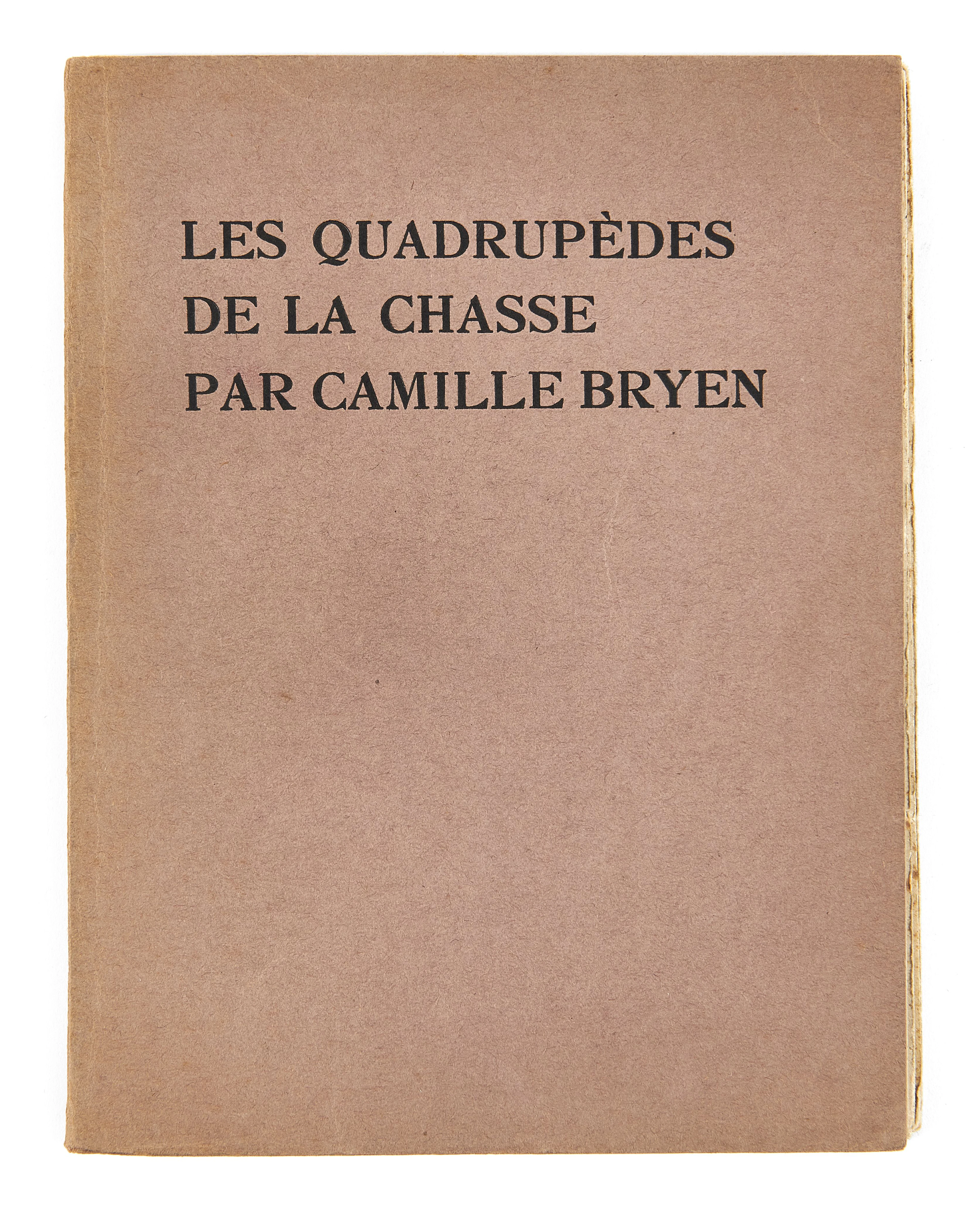 BRYEN (Camille) Les quadrupèdes de la chasse. Paris, édition du grenier, [1934].