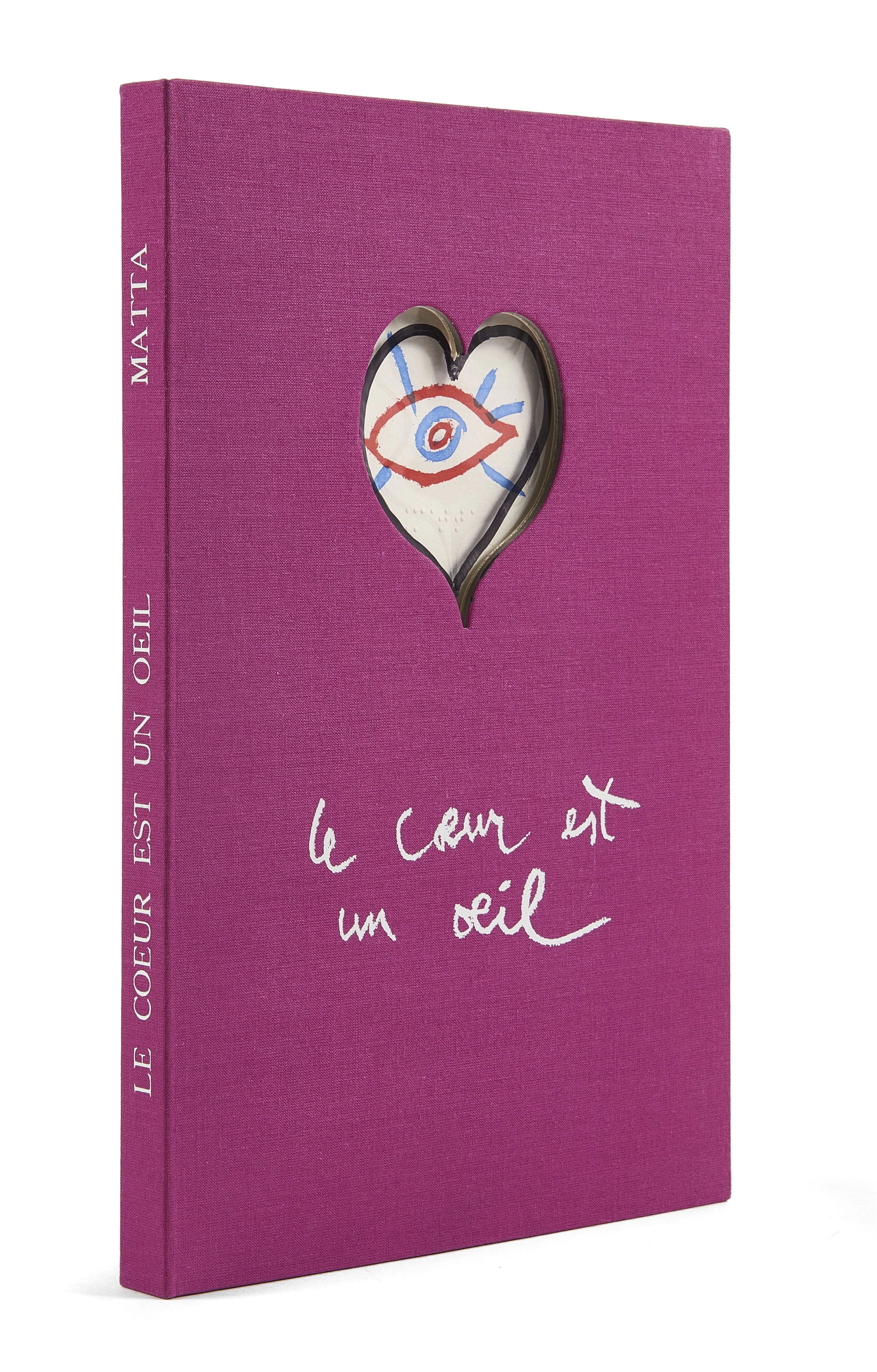 * MATTA (Robert) Le Cœur est un œil. Jean Hugues Bernard, [1981].