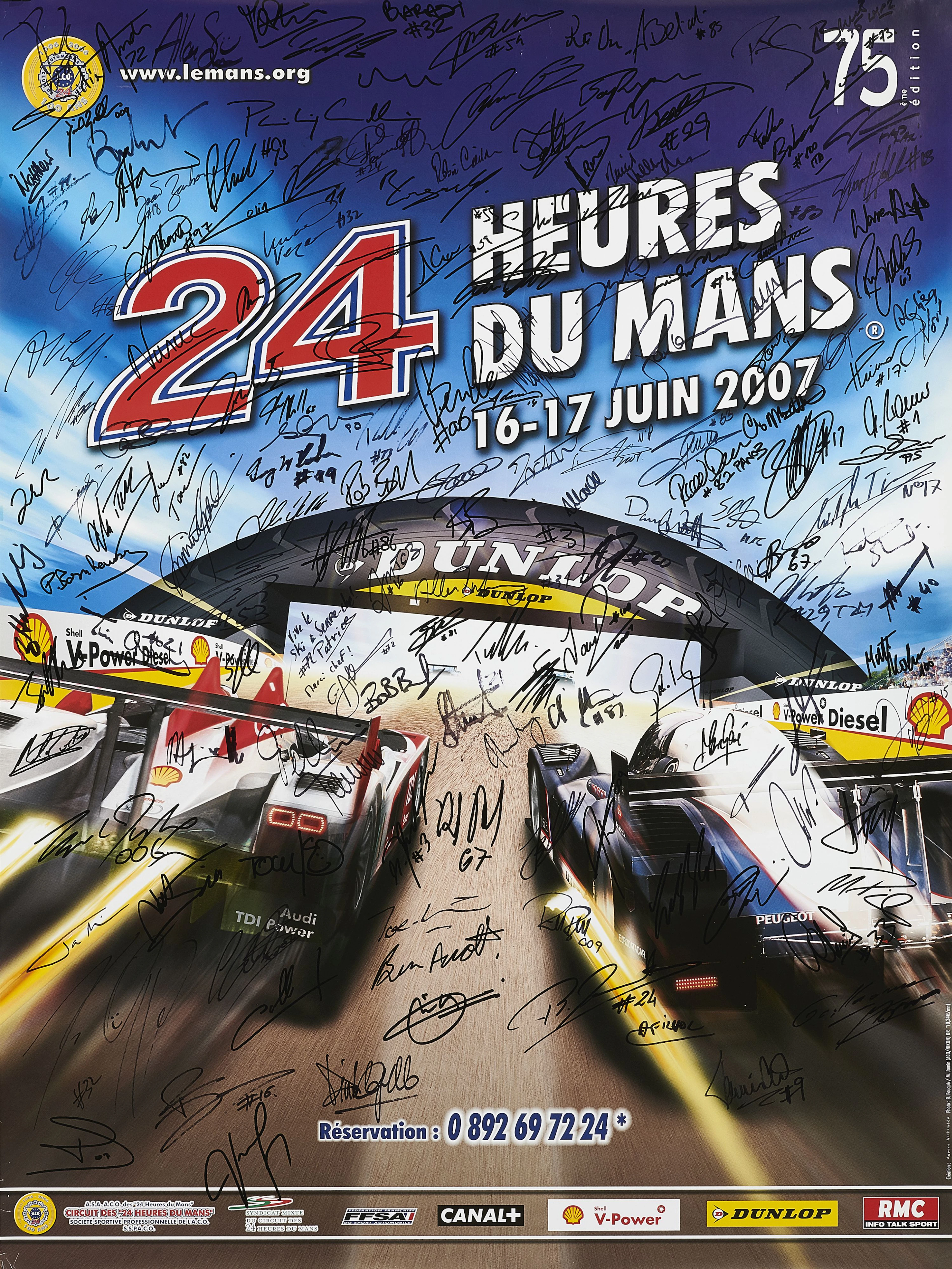 24 Heures du Mans 2007 Affiche officielle signée par...