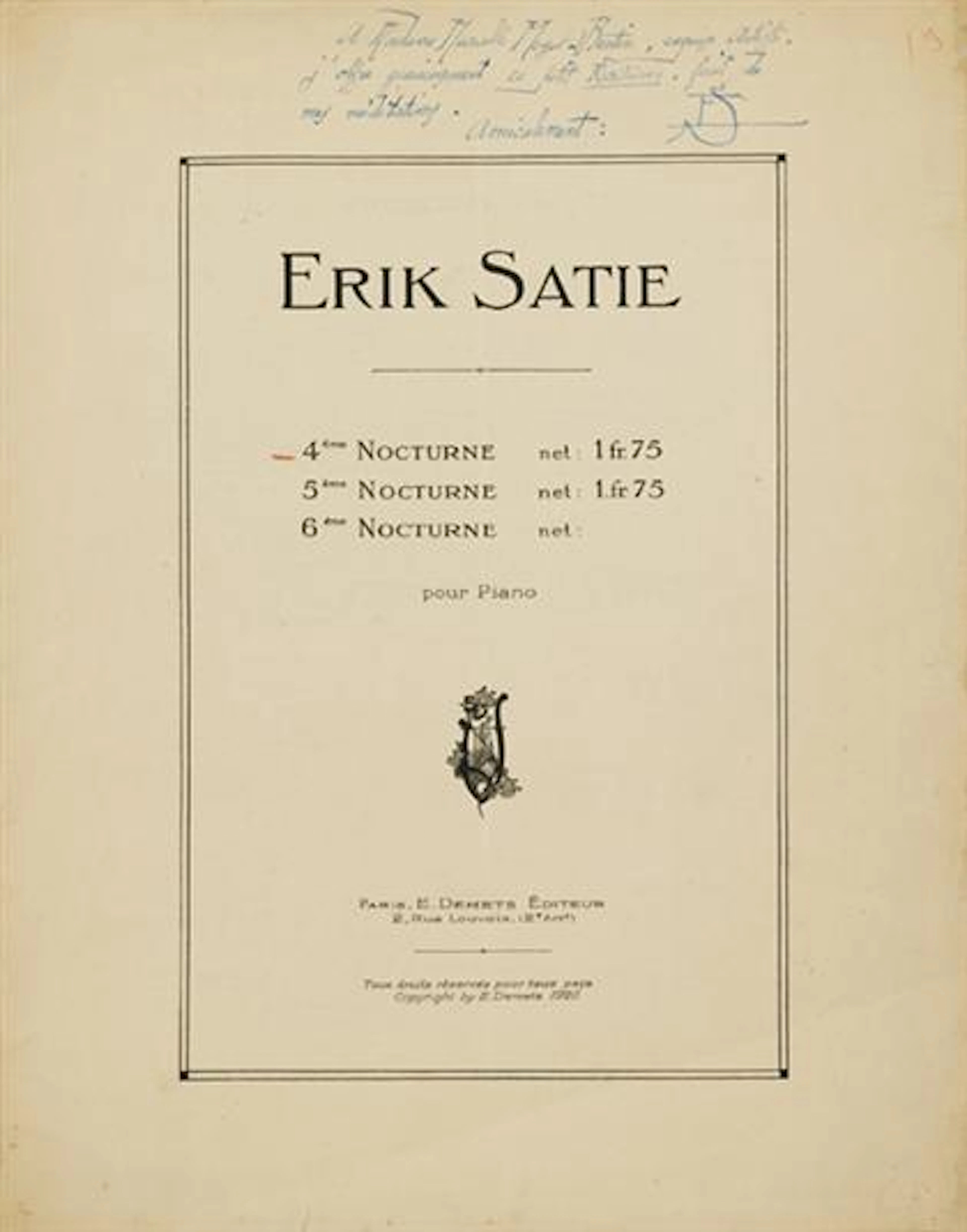 1 piece., Satie, Erik. 4eme Nocturne pour Piano. Paris: E. Demets, 1920. First edition. Plate no. E.1963D. Folio, unbound. (1)-2-3,...