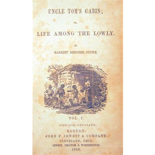2 vols., Stowe, Harriet Beecher. Uncle Tom's Cabin; or Life Among The Lowly. Boston: John P. Jewett, 1852. First edition, later printing....