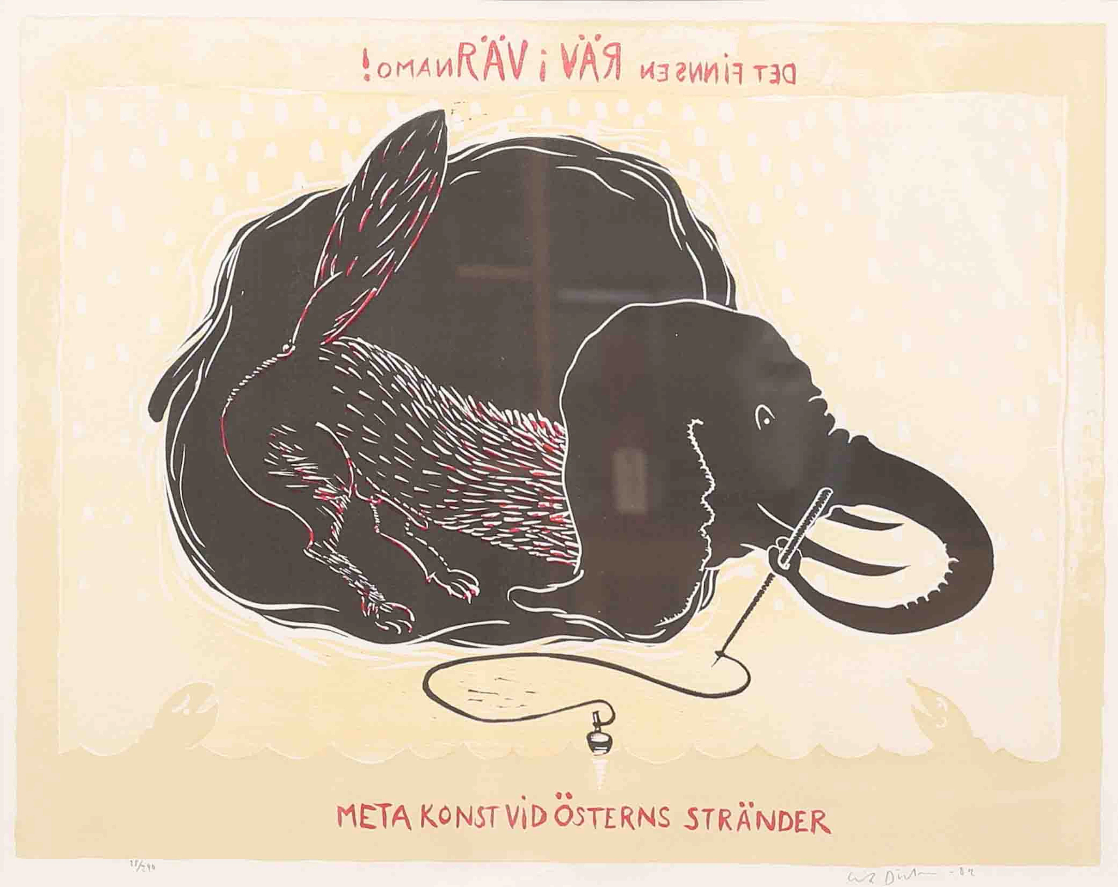 ERIK DIETMAN (1937-2002). "Det Finns en Räv i Värnoma - Meta Konst Vid Österns Stränder", litografi nr. 78/290, signerad Erik Dietman -82.