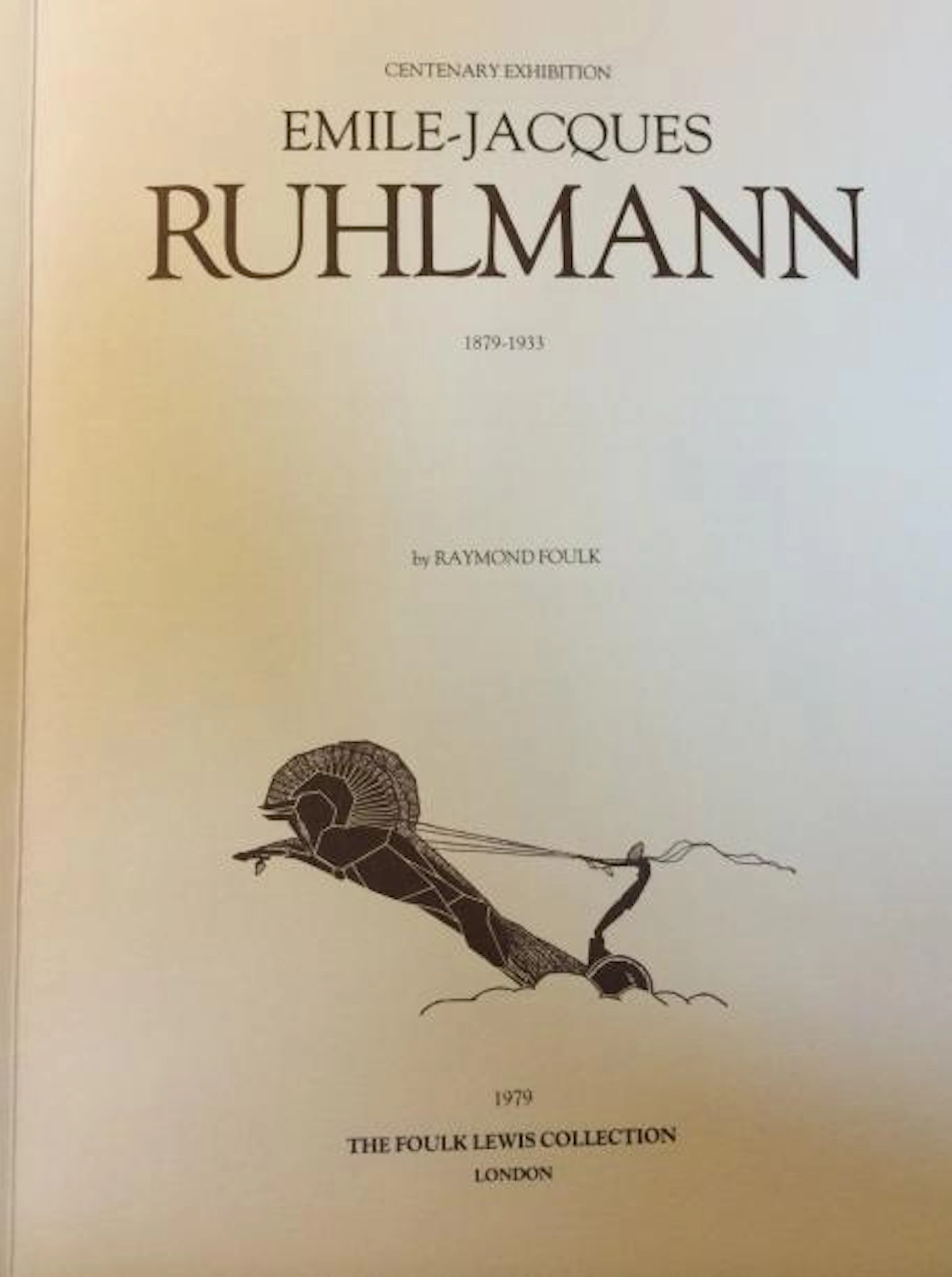 R.FOULK, Emile-Jacques Ruhlmann, Londres 1979