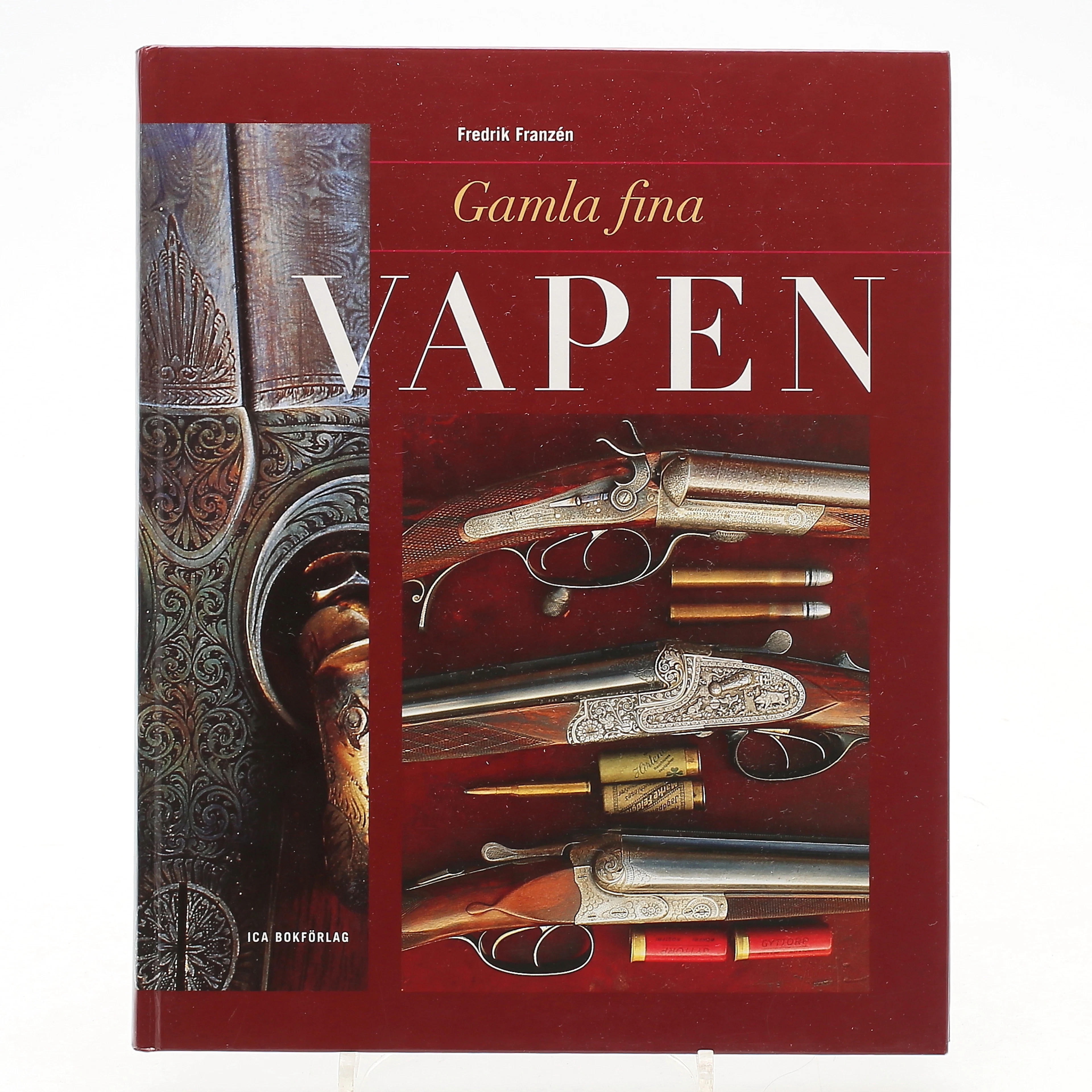 BOK, Gamla Fina Vapen, Fredrik Franzen, 1996.