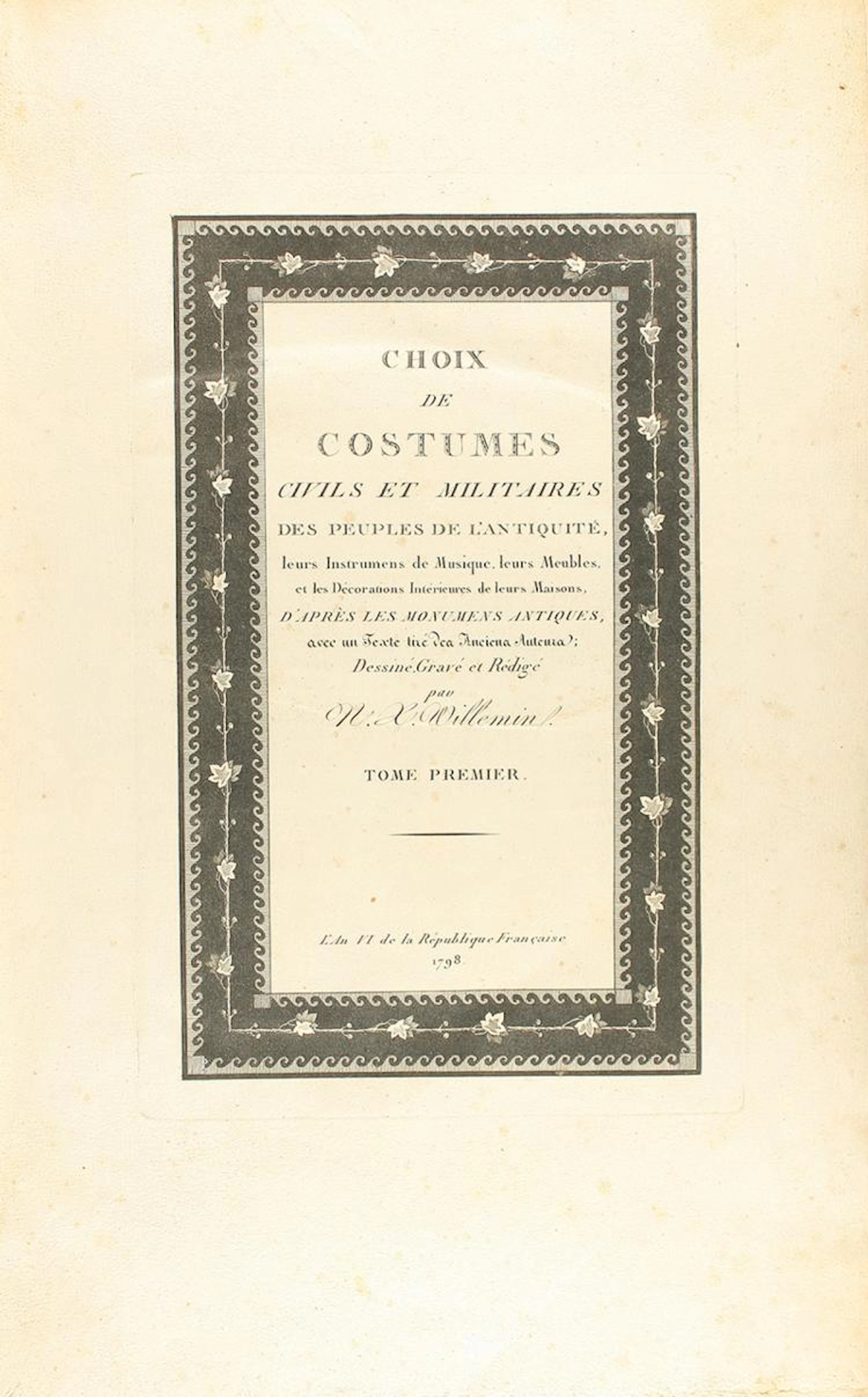 1798 y 1802. LIBRO: (TRAJES ANTIGÜEDAD). WILLEMIN, N. X.: CH
