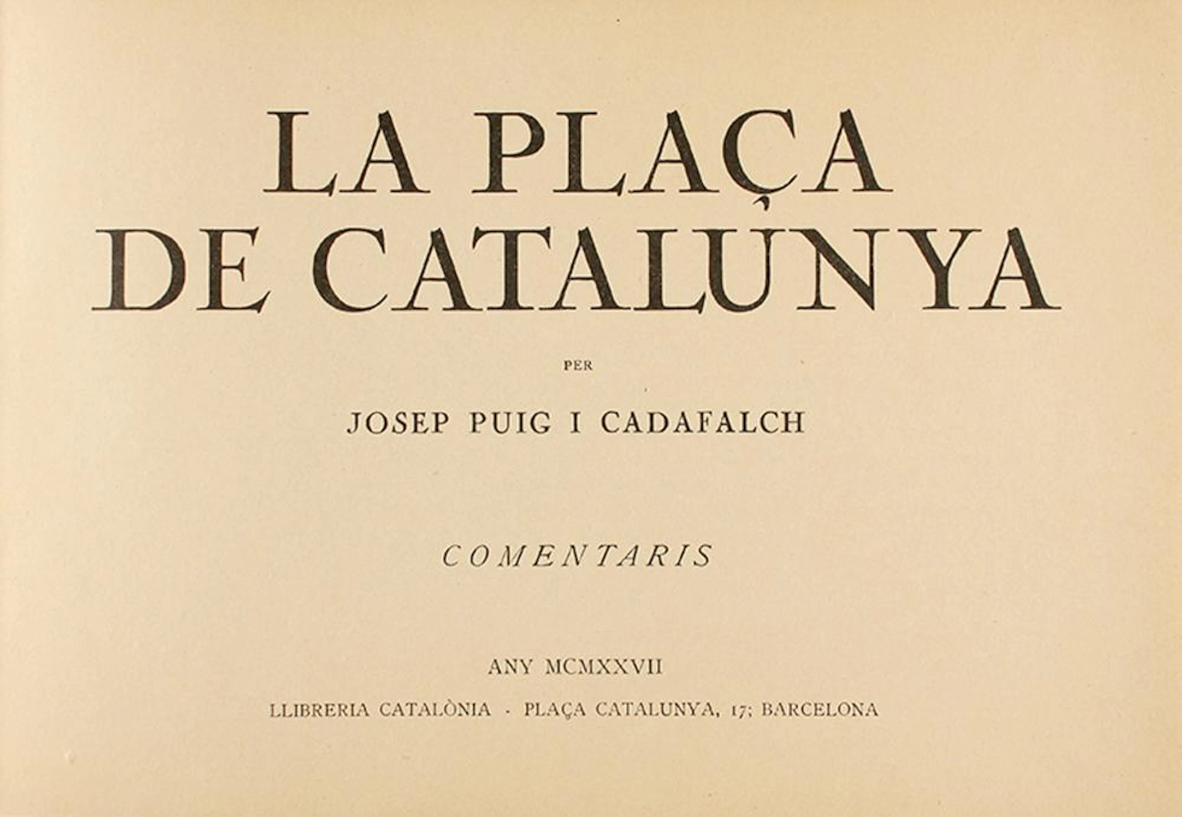 1927. LIBRO: (BARCELONA-URBANISME). PUIG I CADAFALCH, JOSEP: