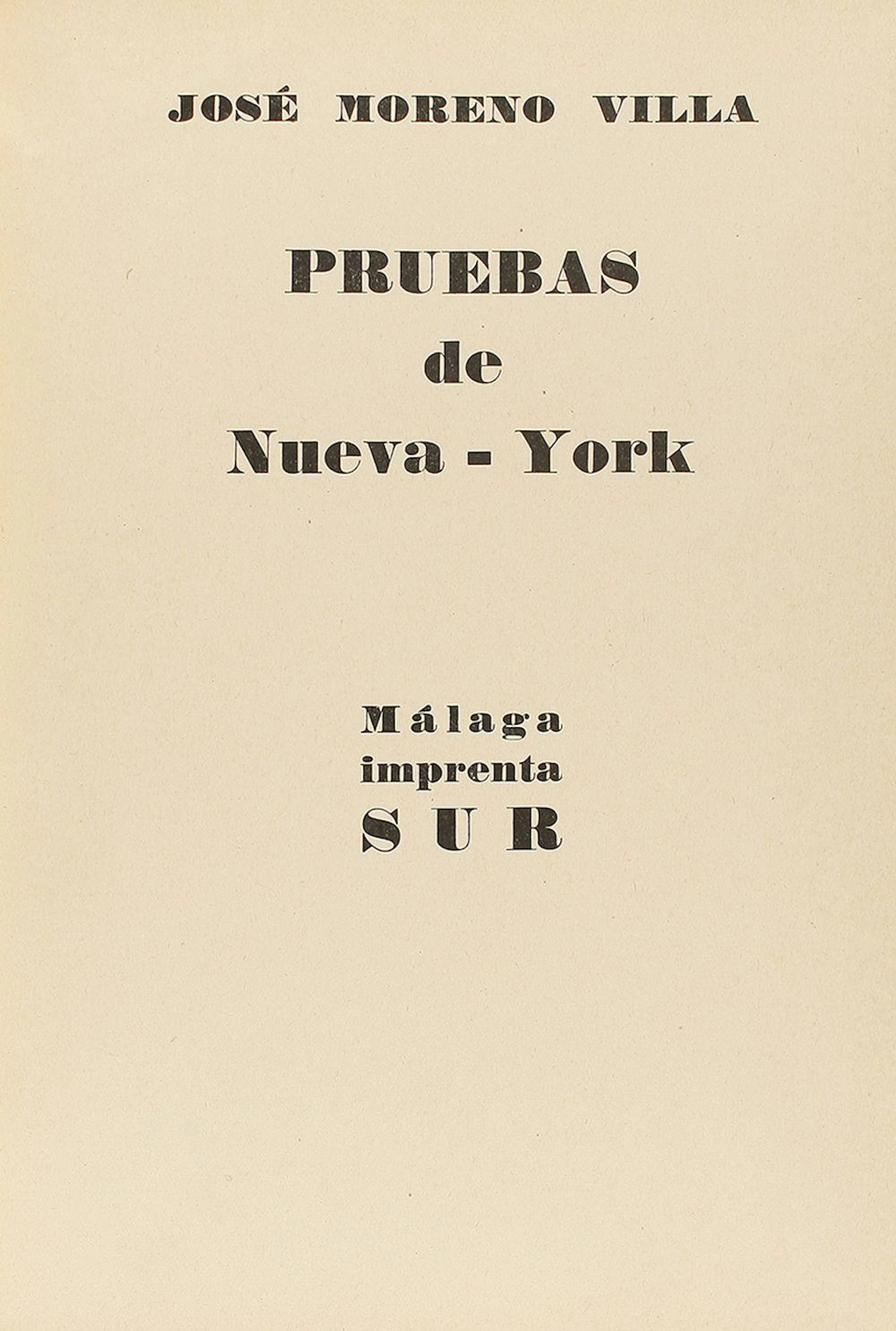 1927. LIBRO: (LITERATURA-GENERACIÓN 27). MORENO VILLA, JOSÉ: PRUEBAS DE NUE